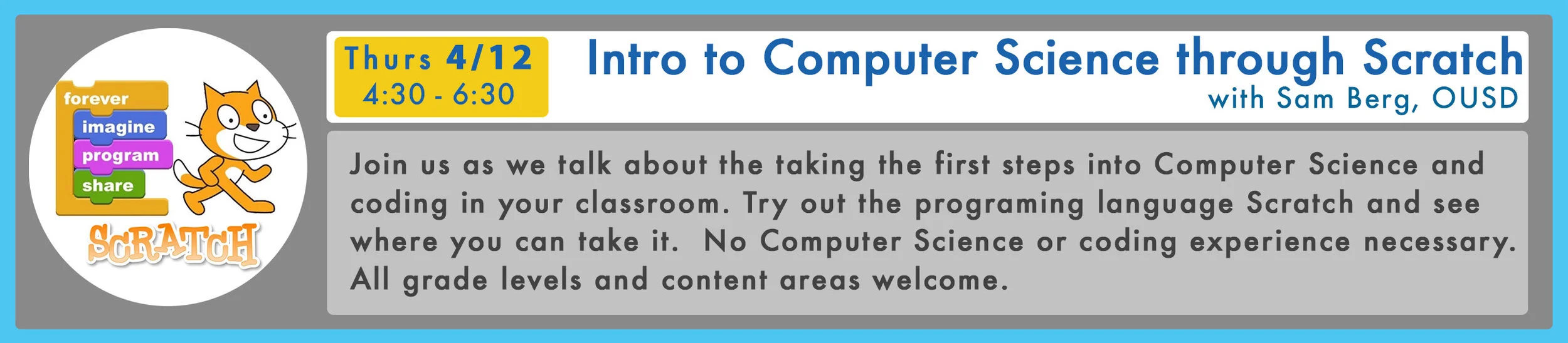 RSVP here for Intro to Computer Science Through Scratch