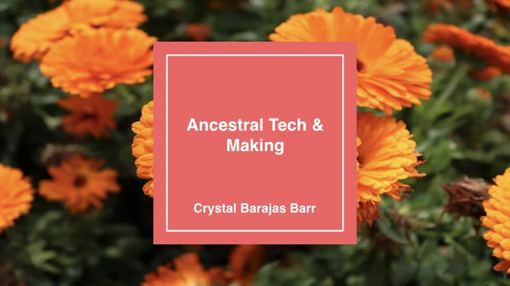 Ancestral tech & making Crystal.001.jpeg