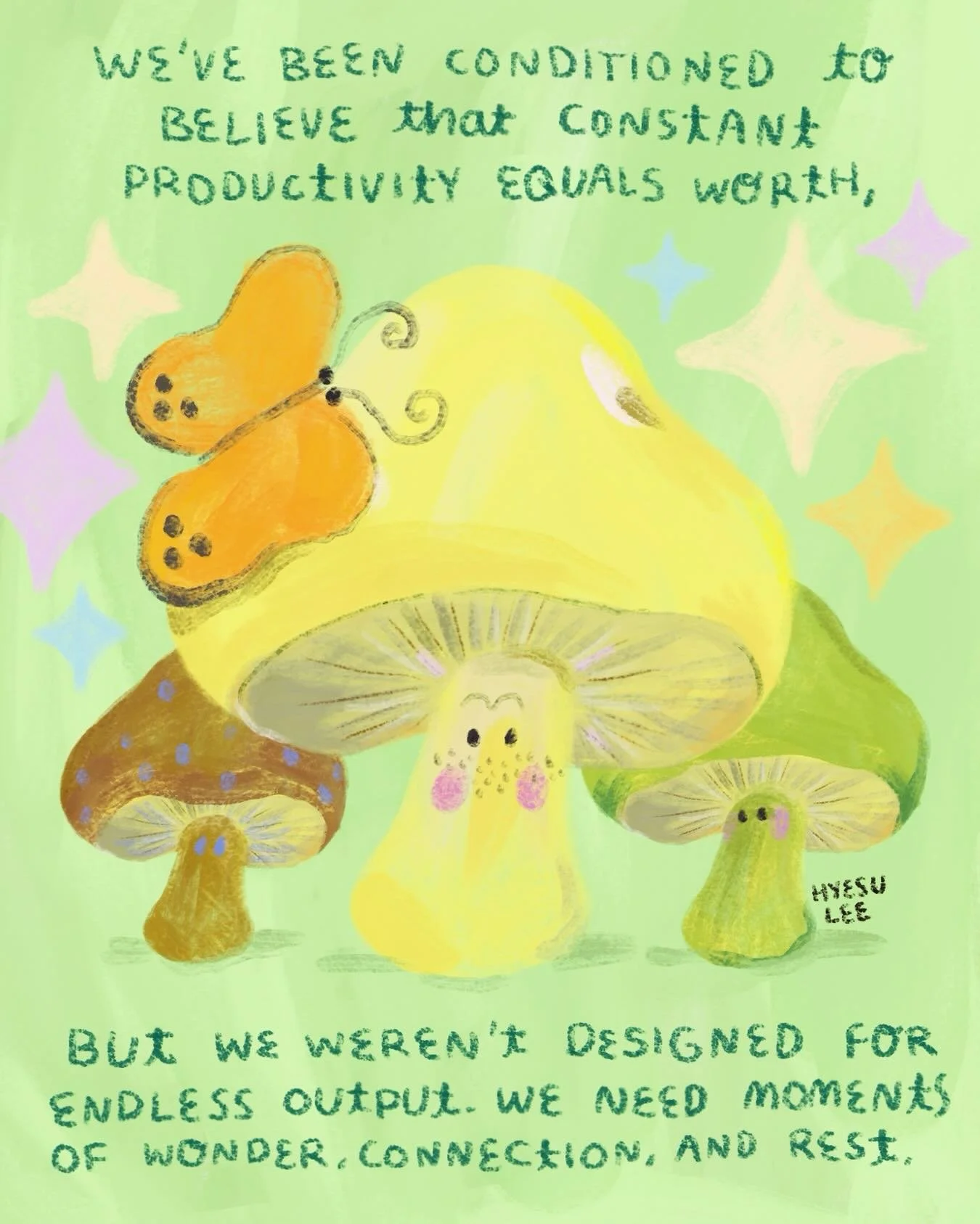 💚💚💚
.
.
.
#hyesulee #quotes #inspiration #art #illustration