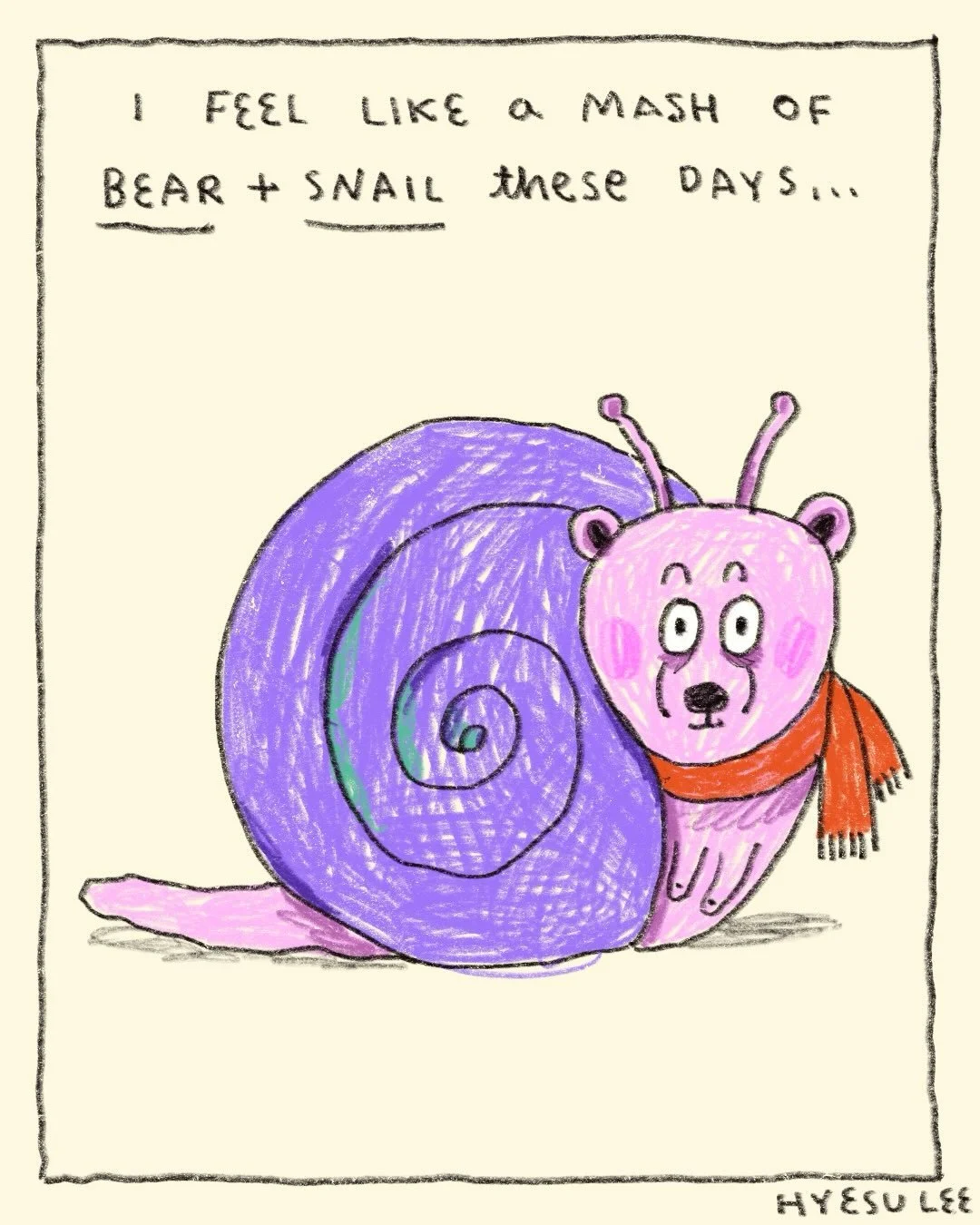 Are you also 🐻 + 🐌? Leave a comment if you are so I feel less bad about myself 😂😂😂 
.
.
.
.
#comic #comicstrip #hyesulee #winter #mood