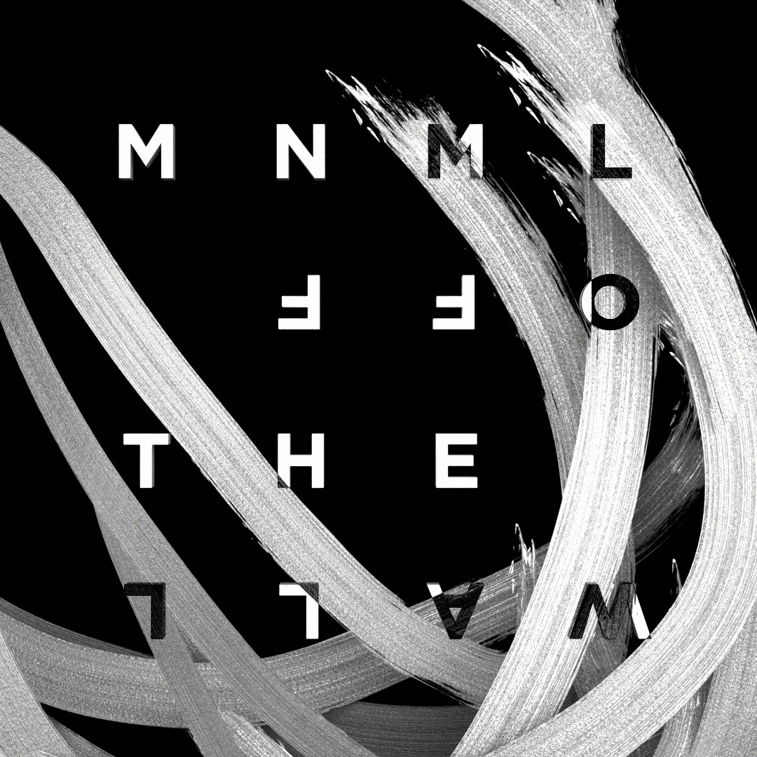 MNML Off The Wall