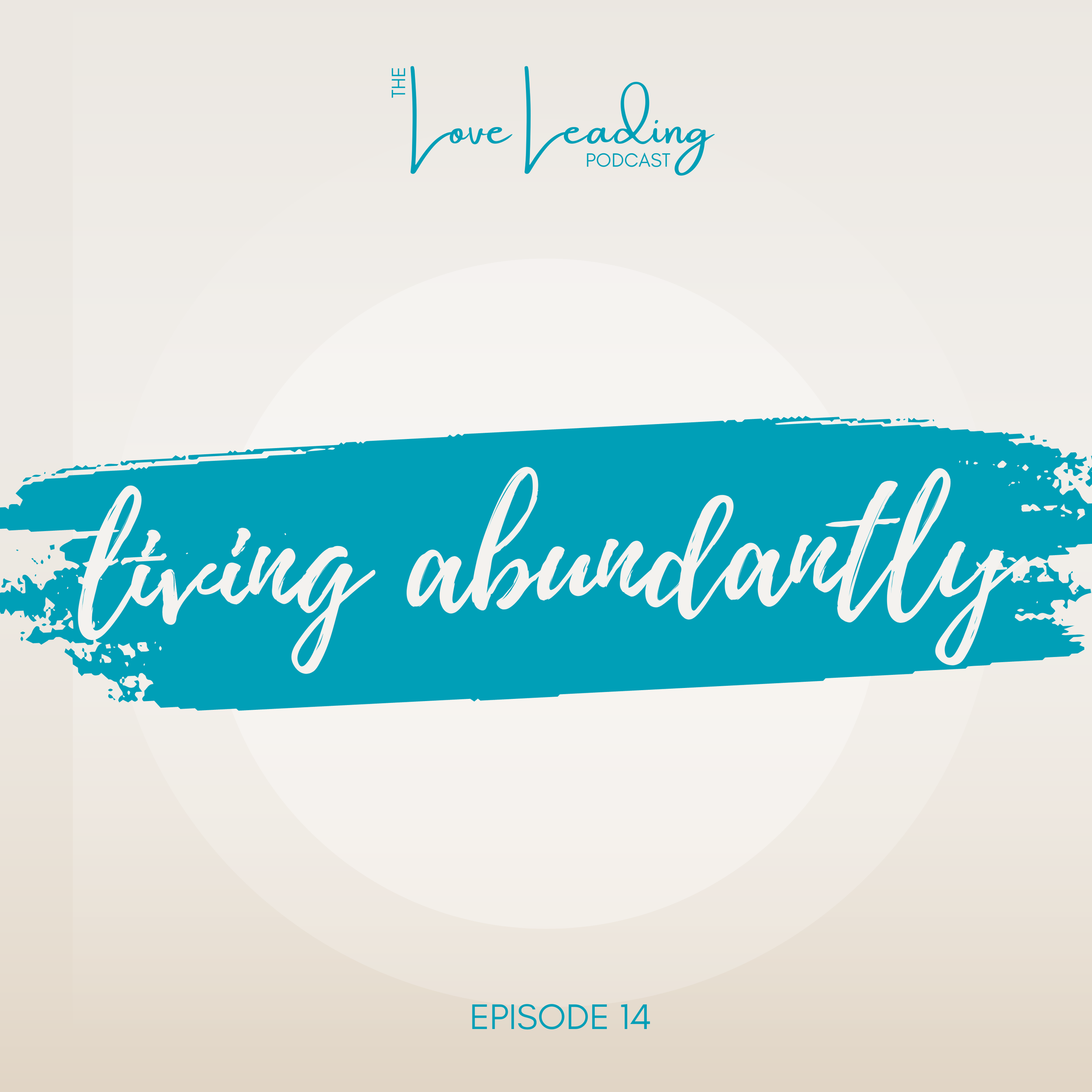 Living Abundantly