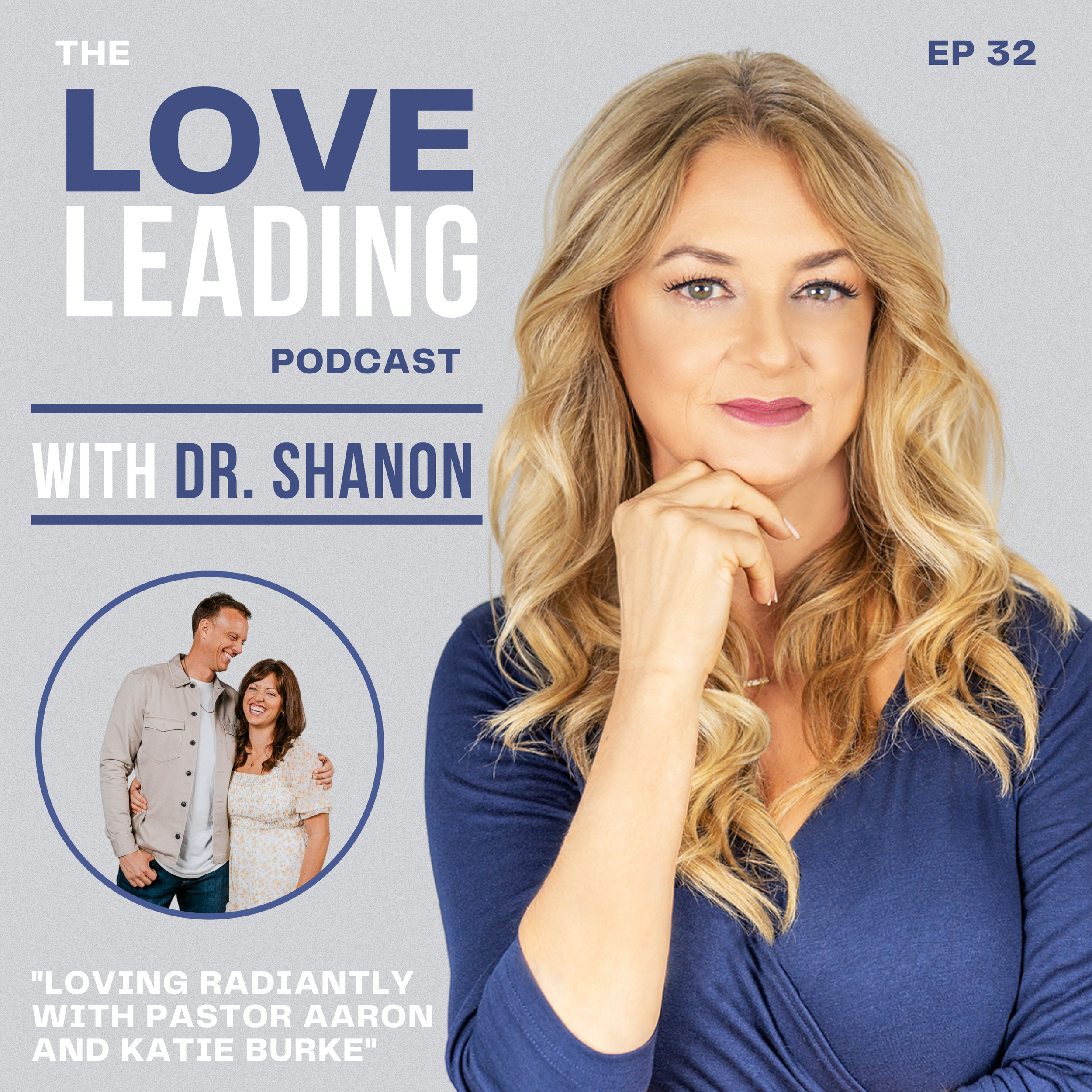 Back by Popular Demand a Rebroadcast of Loving Radiantly with Pastor Aaron and Katie Burke 