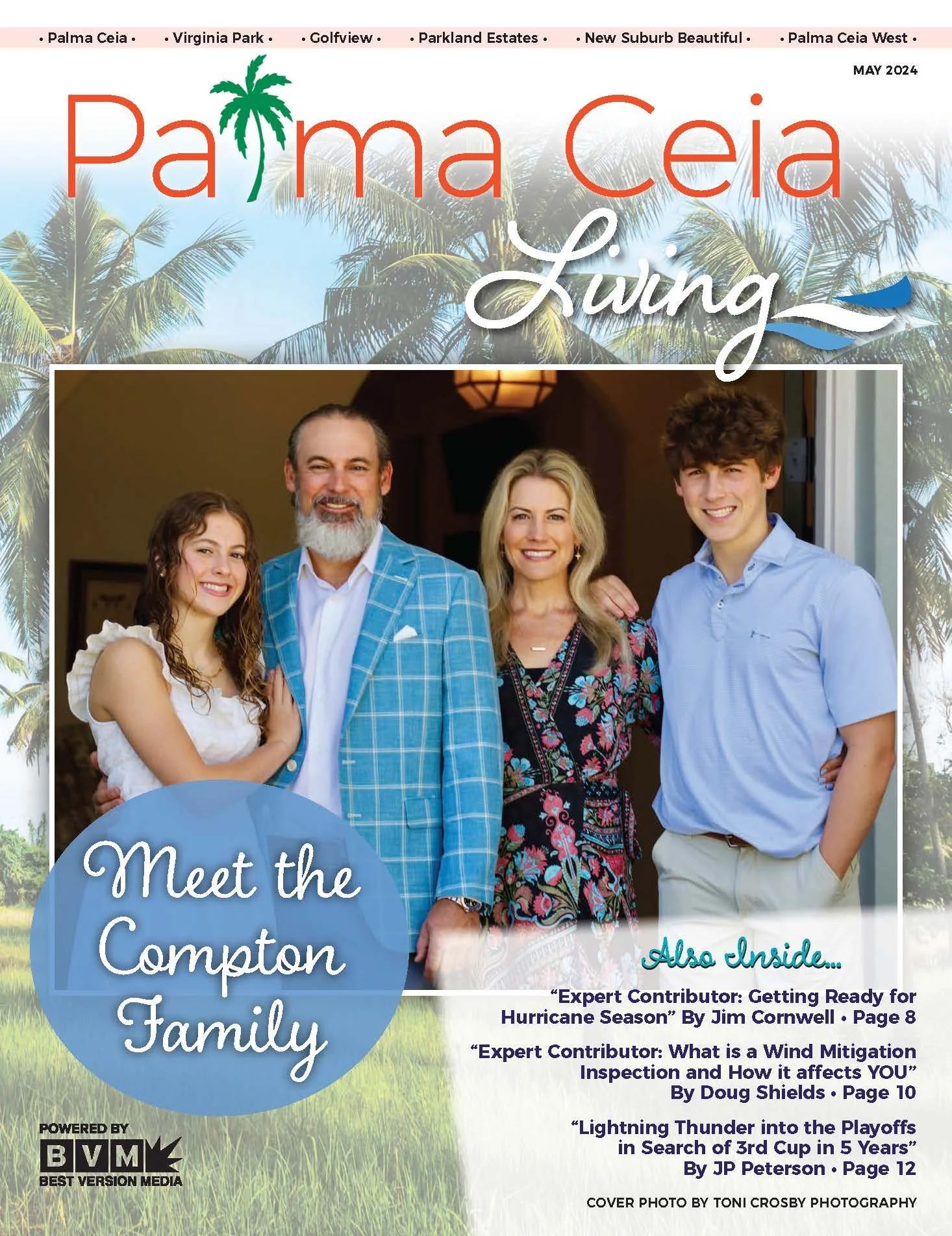 Highlight of the Palma Ceia Living Magazine's May 2024 Edition.