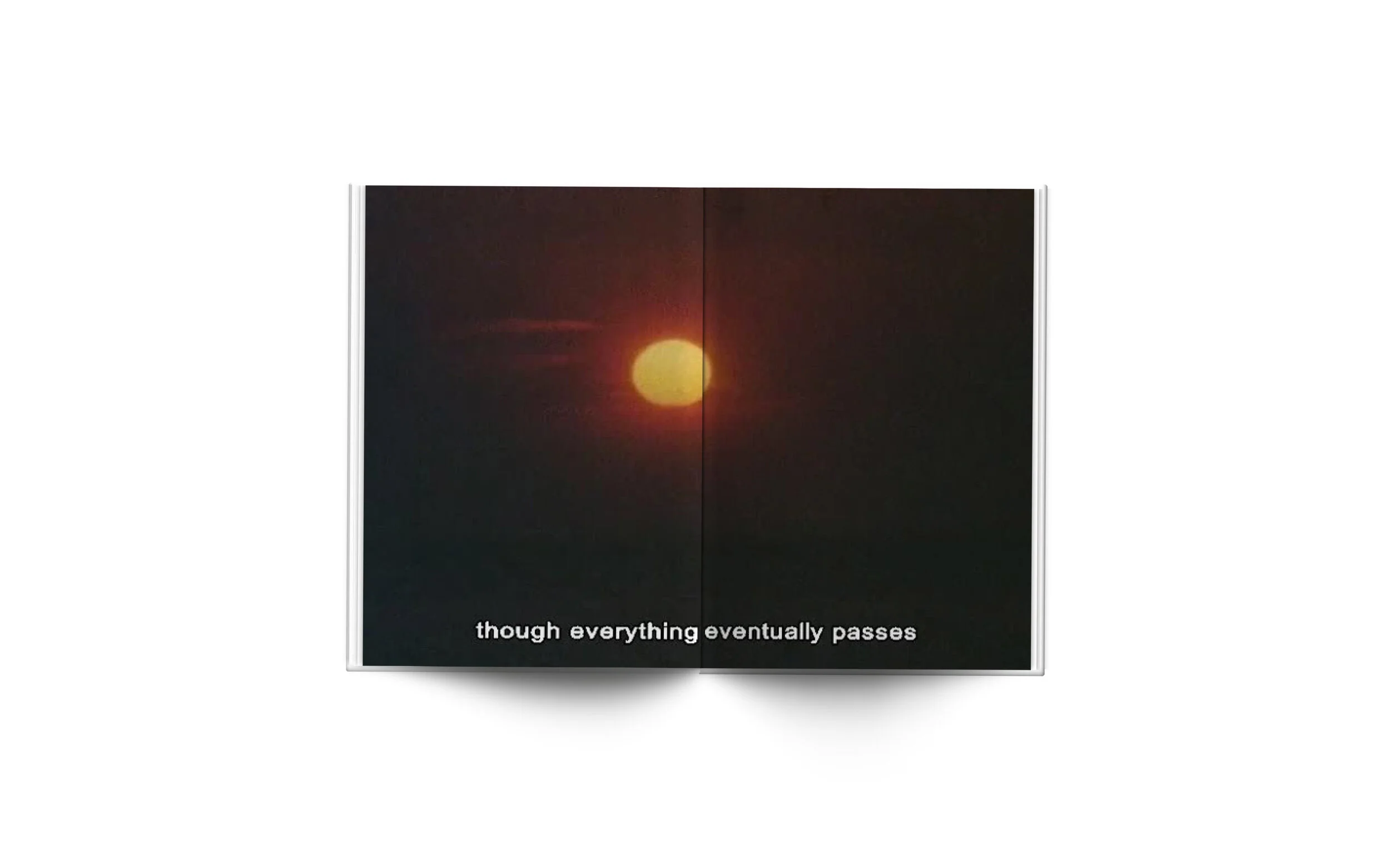 Open book with a dark, sunset or sunrise image and the text "though everything eventually passes" at the bottom.