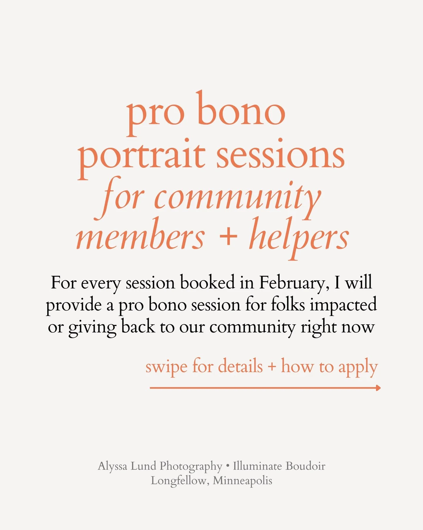 For every session booked in February, I'll provide a pro bono portrait session (a session at no charge, intended for someone with a marginalized identity and/or providing community care, who isn't able to afford my pricing but would love to be photog