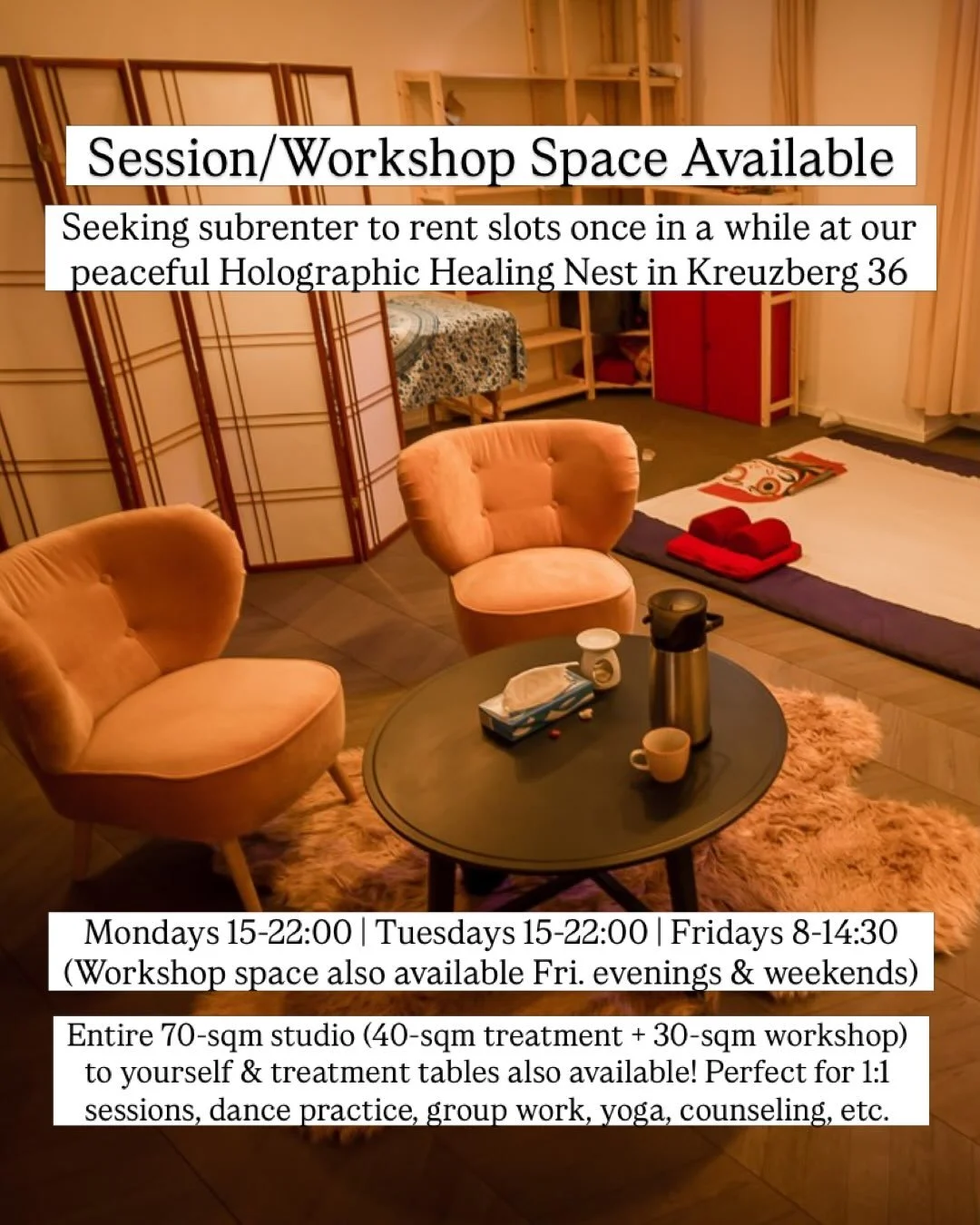 Seeking subrenter to rent slots for session/workshop space once in a while at our peaceful @holographichealingnest in Kreuzberg 36, especially for August! ✨
⠀
Mondays 15-22:00 | Tuesdays 15-22:00 | Fridays 8-14:30
⠀
Workshop space also available to r