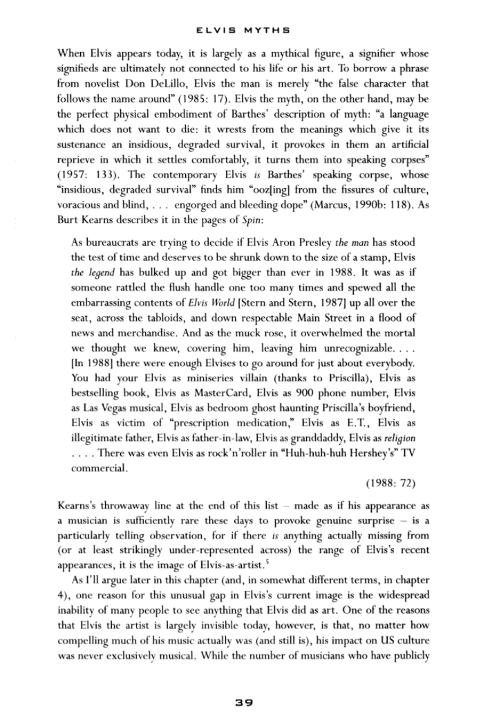BURT KEARNS’ 1988 SPIN MAGAZINE PIECE ON ELVIS PRESLEY, QUOTED IN BOOK, 'ELVIS AFTER ELVIS: THE POSTHUMOUS CAREER OF A LIVING LEGEND’ BY GILBERT B. RODMAN