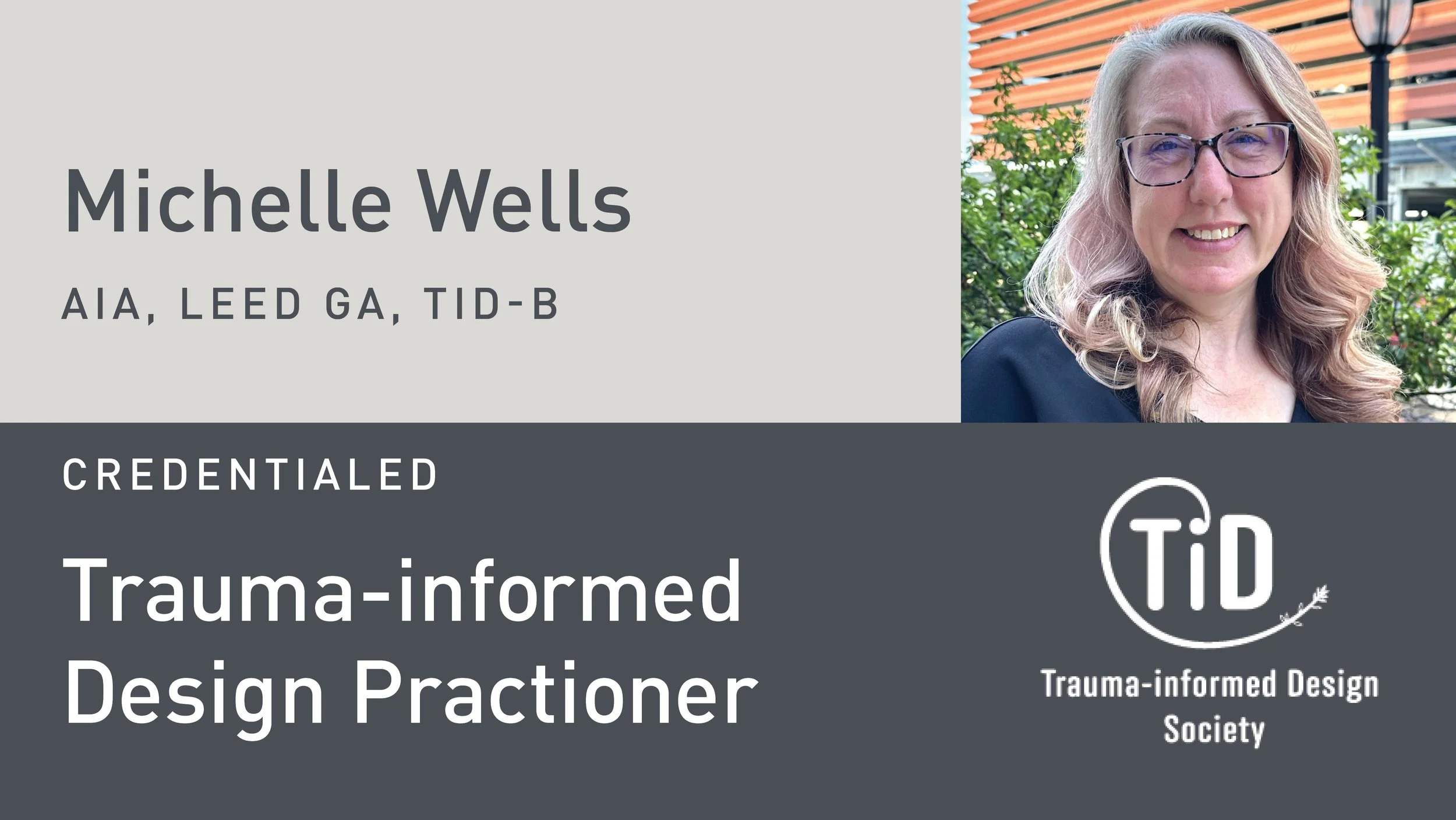 Principal at Bond Architects receives official Trauma-Informed Design Practitioner status.