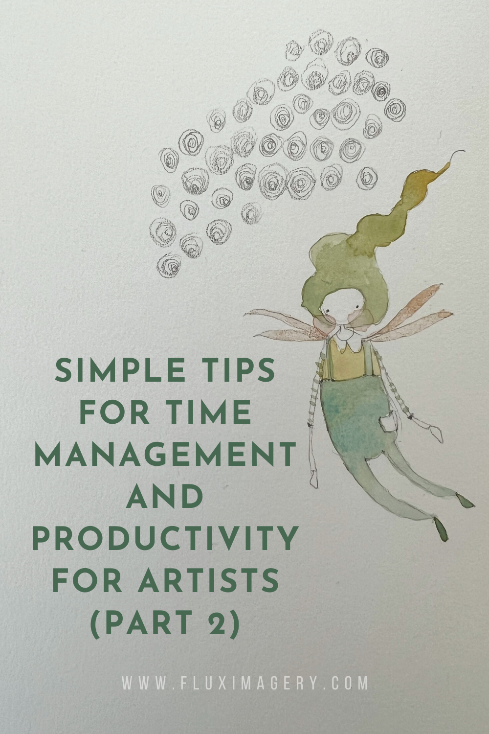 Time Management and Productivity for Artists and Moms Part Two
