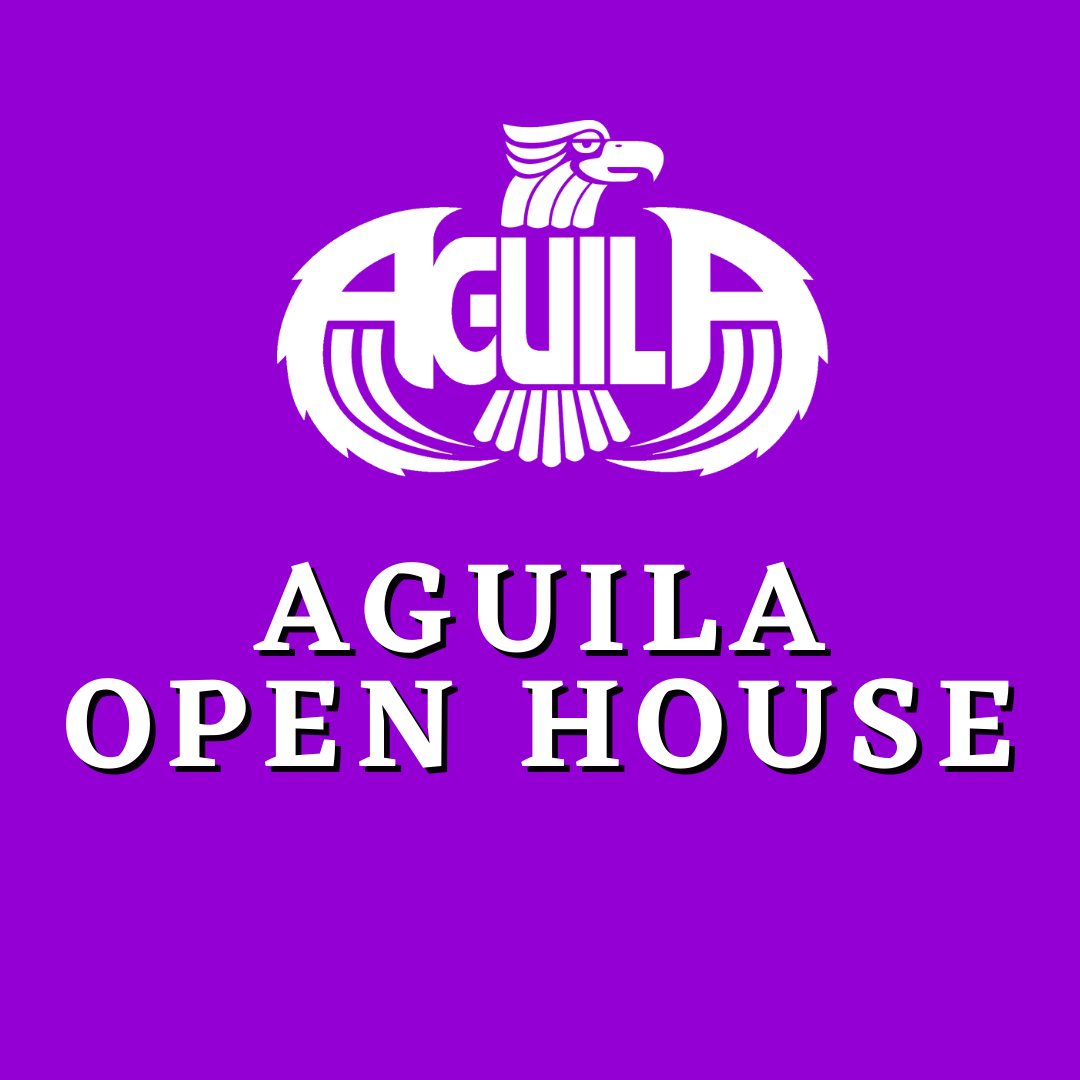 AGUILA Open House