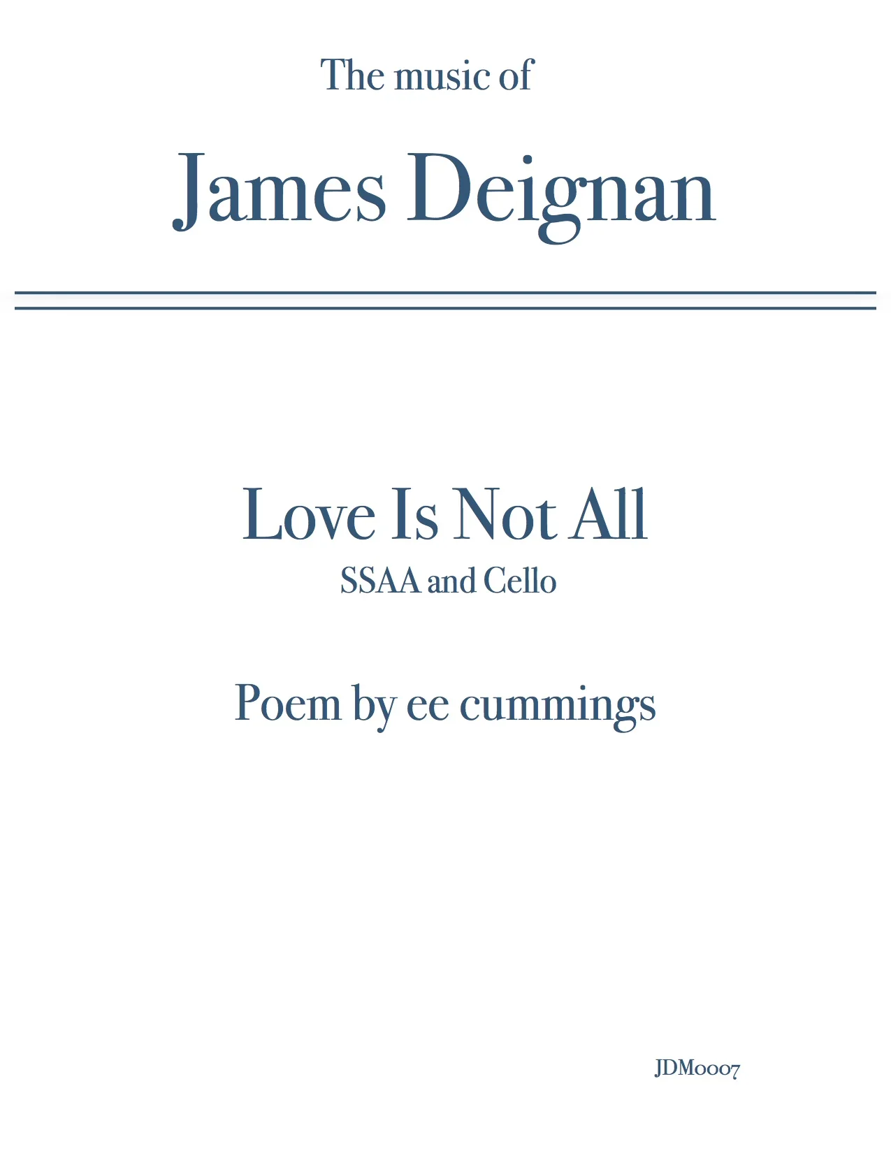 Love Is Not All SSAA