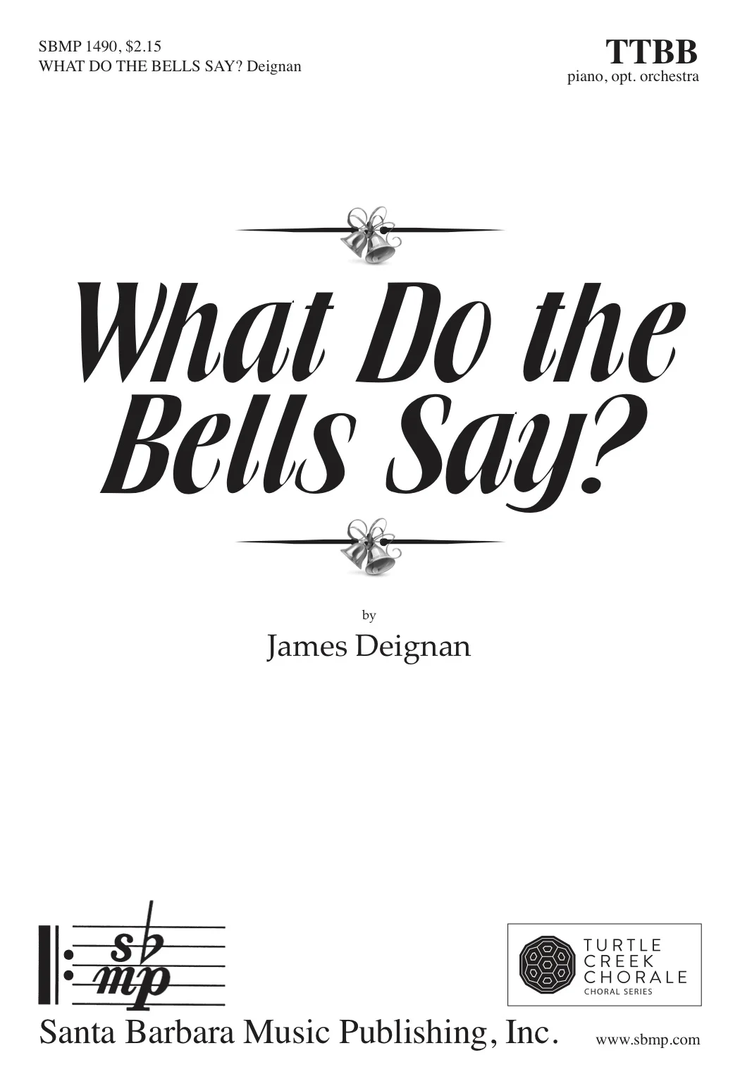 What Do The Bell Say? TTBB