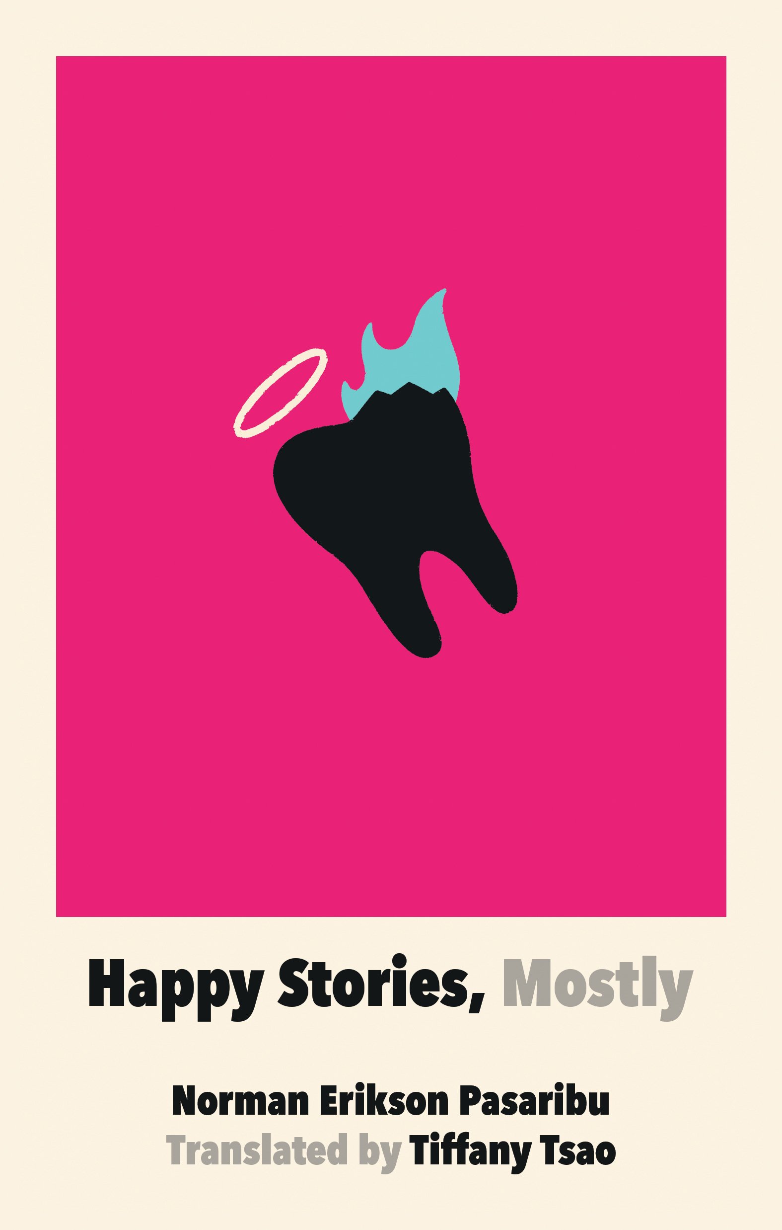 Mostly　Stories,　Feminist　Press　Happy　—