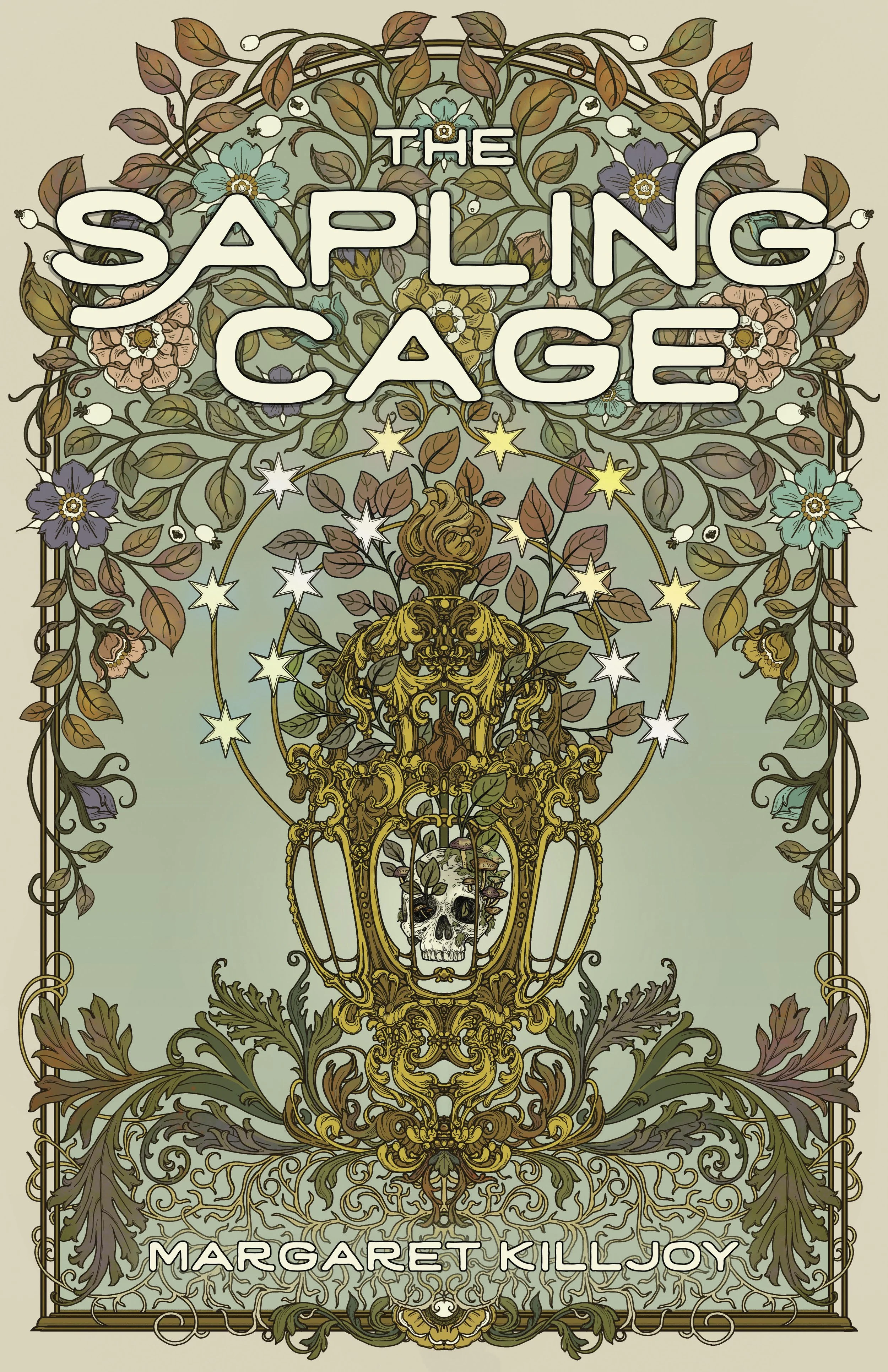The Sapling Cage [e-book]