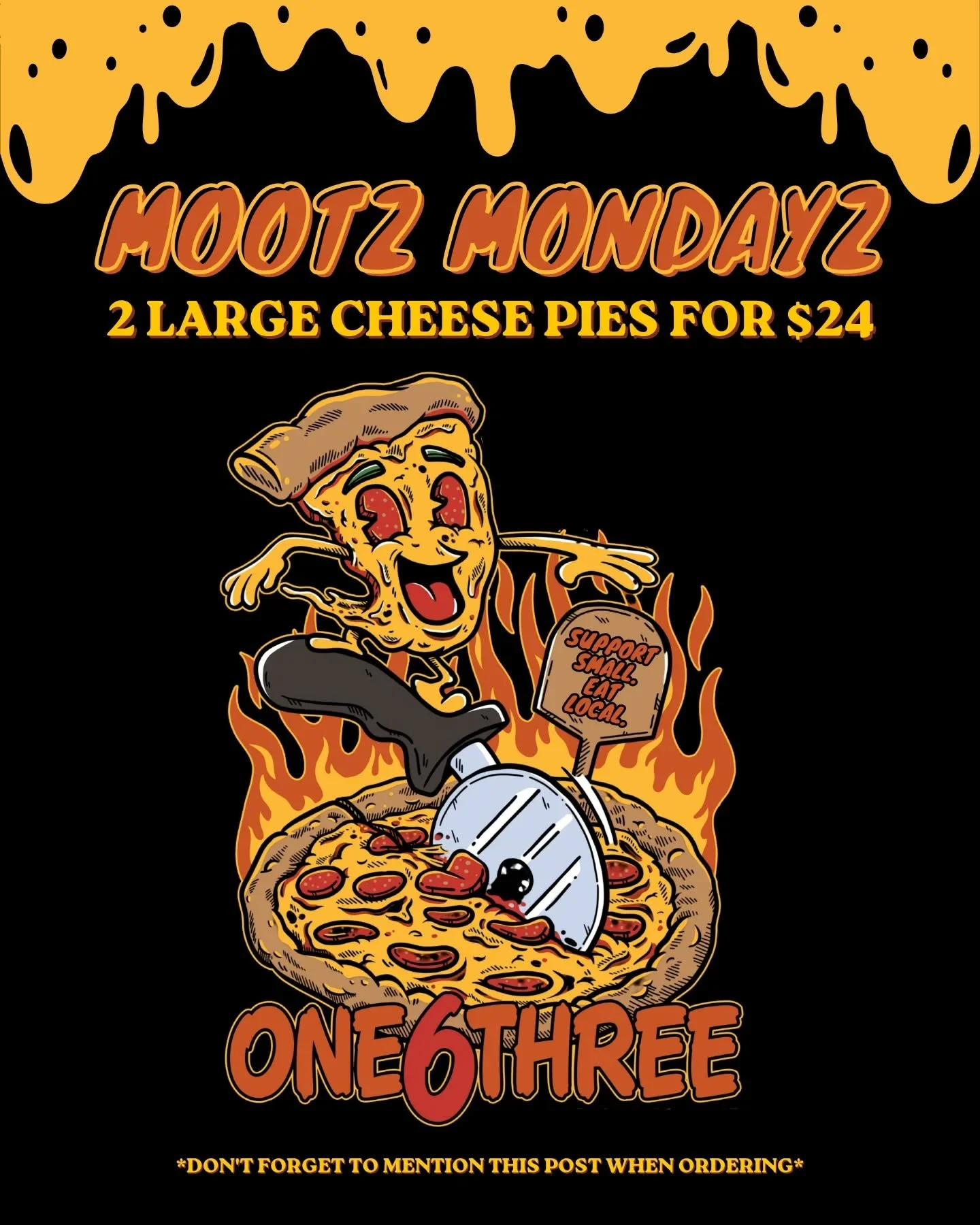 in this economy? hell yeah 👅

TWO MOOTZ PIES FOR $24 ON MONDAYZ ONLY
please mention this post or no deal for you!

🍕 pizza design by theee best ~ @dustinwyattdesign 🍕