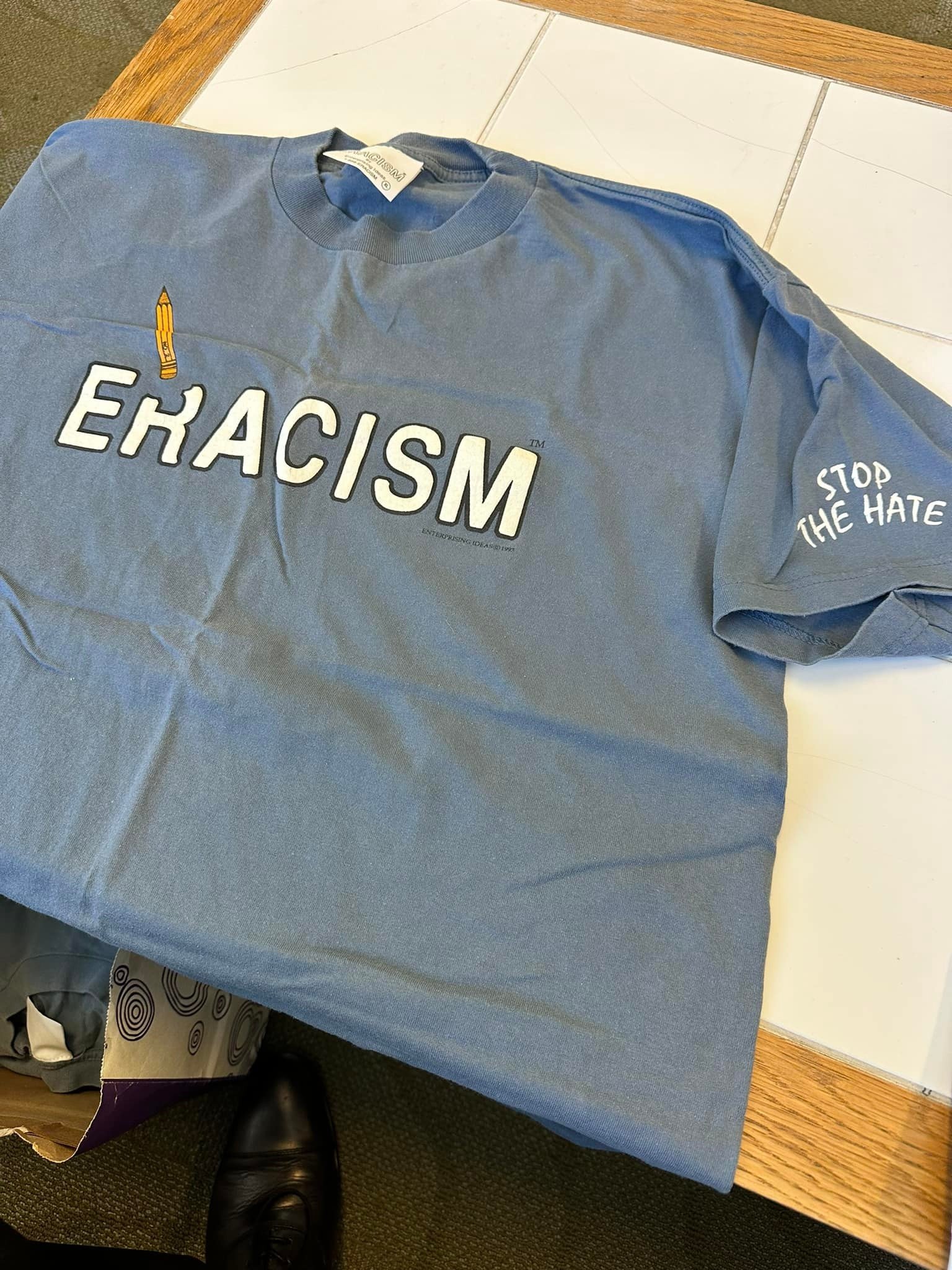 A gift from Carol Campbell - we sold a ton of these shirts and teen group fundraisers. Sandra Jackson and I were just discussing these shirts at csl convention in Charleston. 
#Eracism : the removal from existence the belief that one race is superior