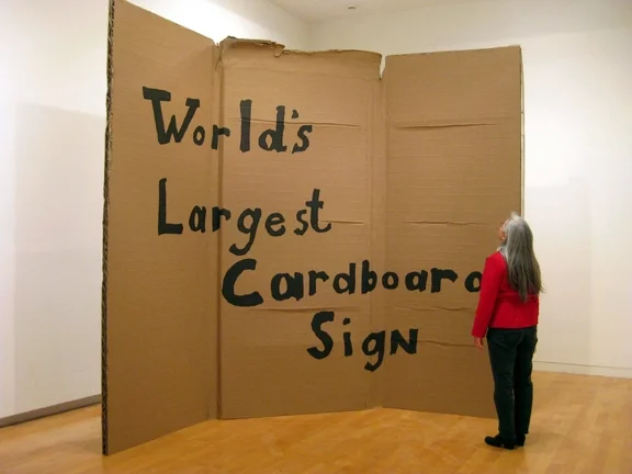World's Largest Cardboard Sign