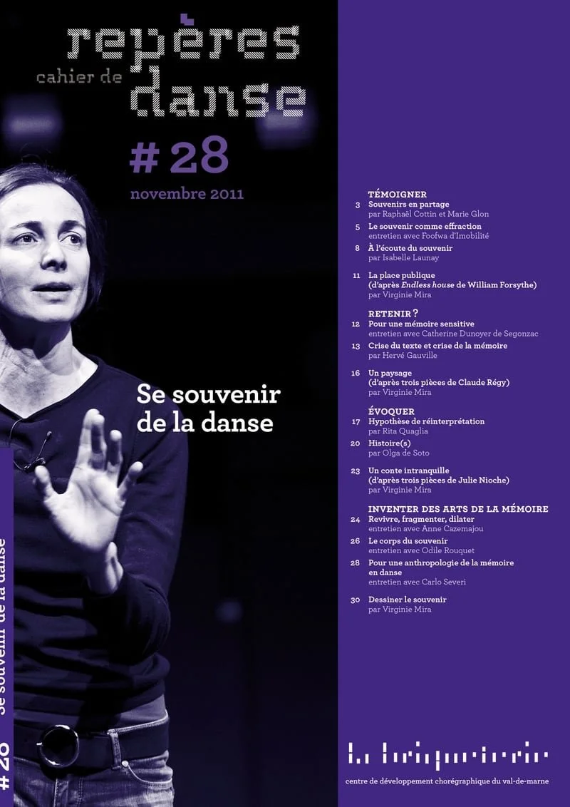    HISTOIRE(S)  Texte d'Olga de Soto Repères, Cahier de danse. Éd.&nbsp;La Briqueterie / CDC Val-de-Marne, 2011/1 (n° 28) &nbsp; Langue originale : FR  