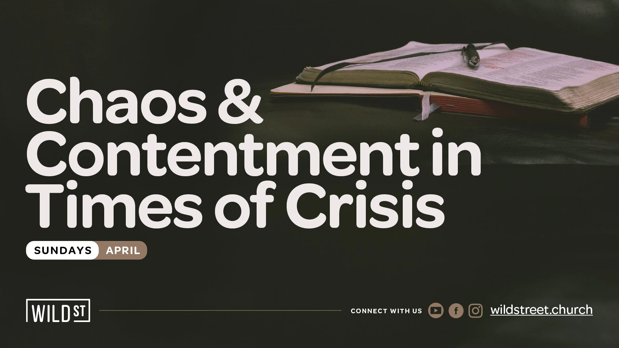 Chaos &amp; Contentment in Times of Crisis