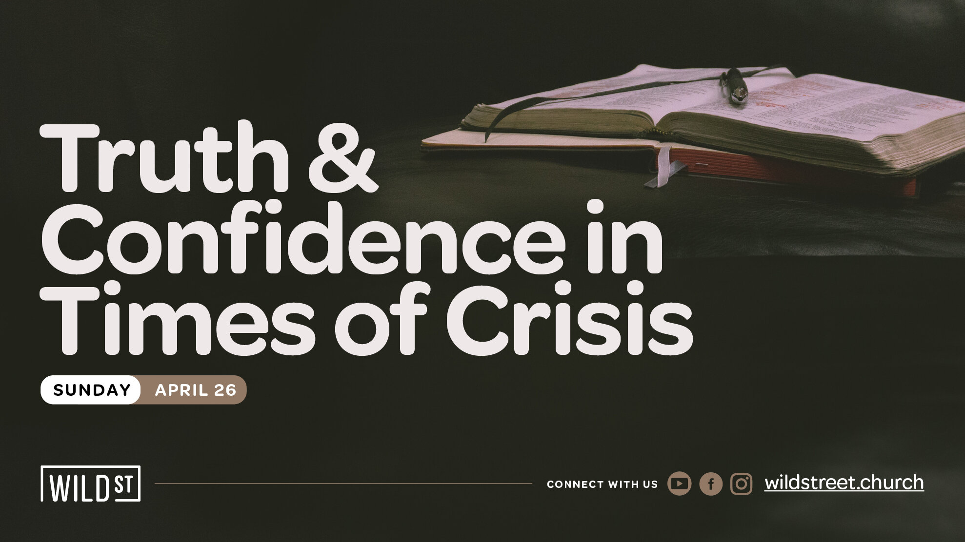 Truth &amp; Confidence in Times of Crisis