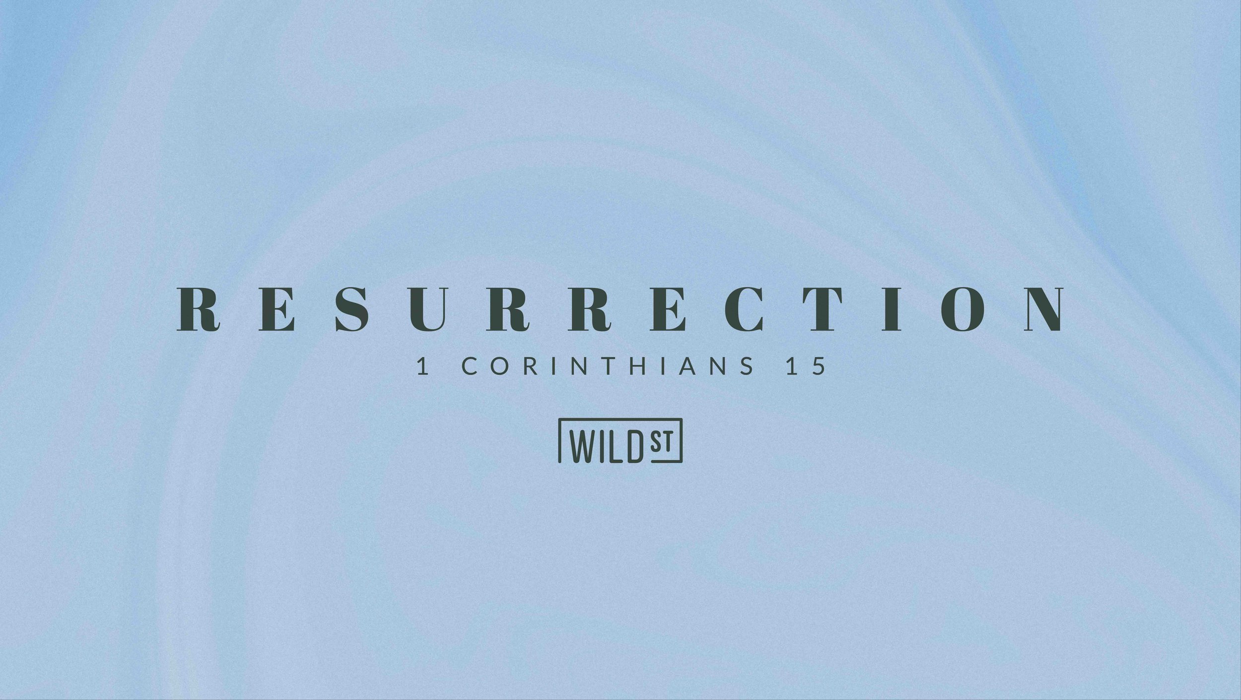 1 Corinthians 15:1-19 :: The Fact Of The Resurrection