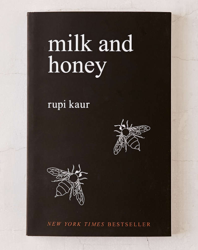 Milk And Honey By Rupi Kaur