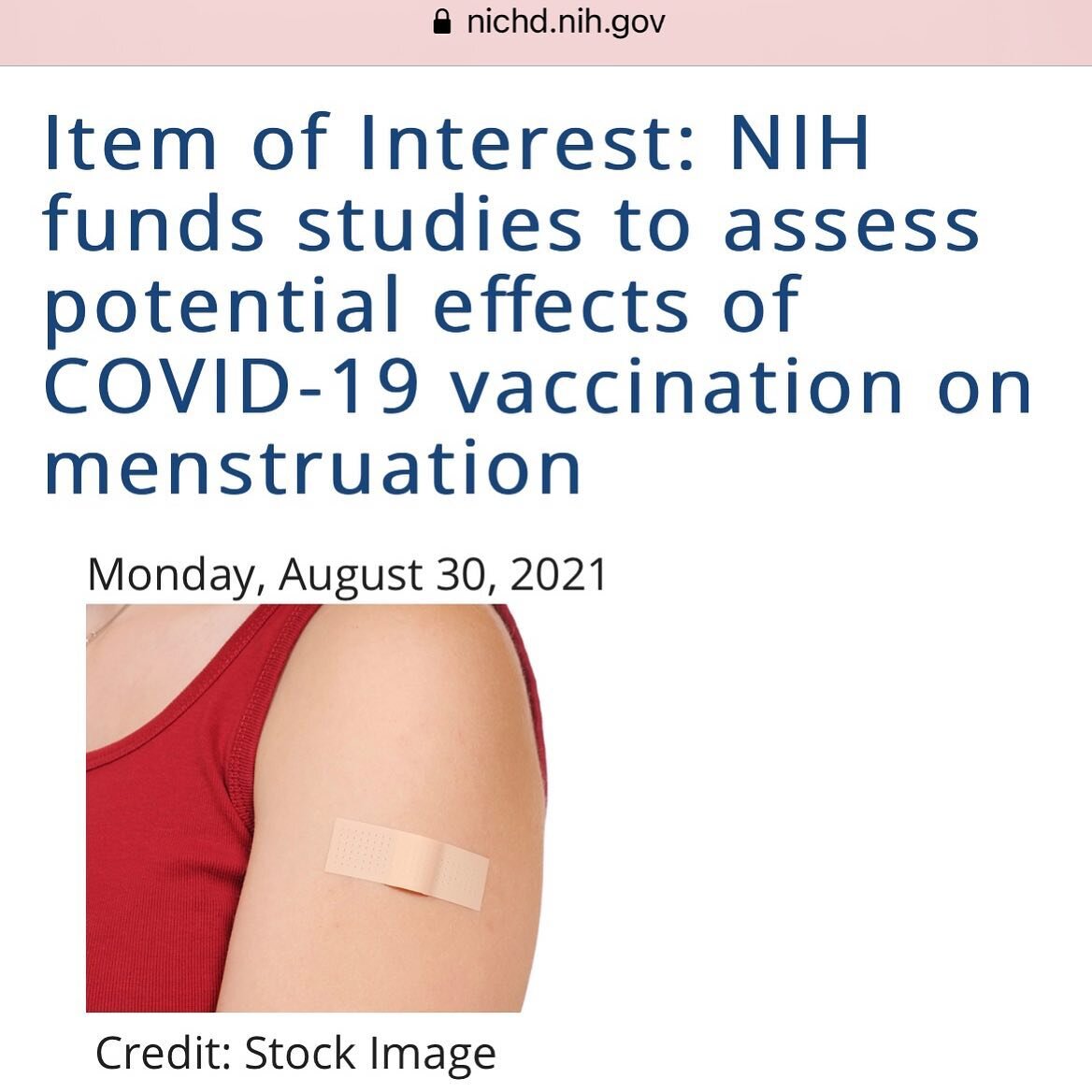 In the US the NIH (National Institute of Health) will be funding studies on the impact of COVID-19 vaccines on women&rsquo;s menstrual cycles. Which ultimately translates to effects on fertility. While I think it&rsquo;s a great start, the wording in