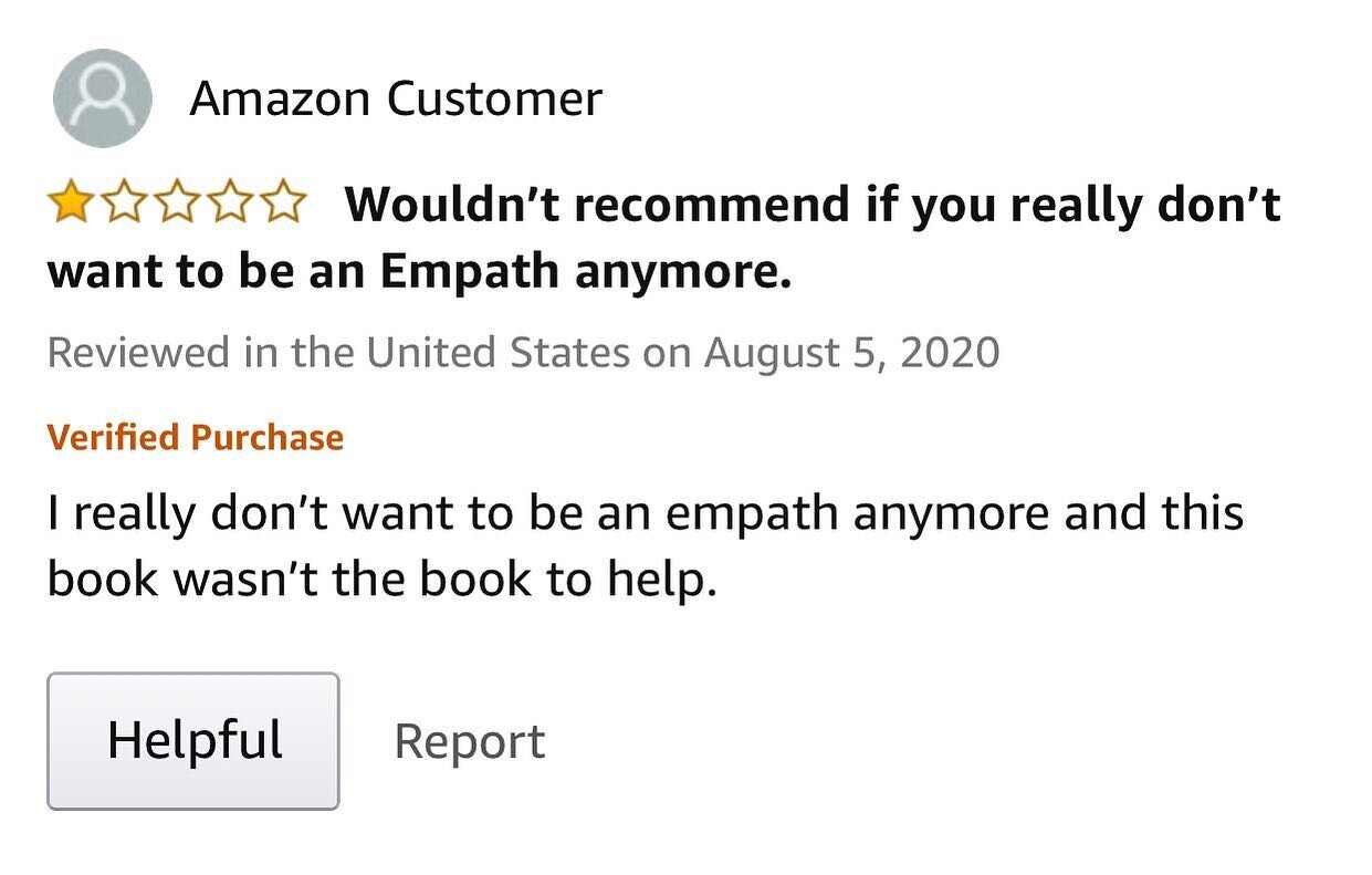 Every once in awhile I&rsquo;ll read my reviews, and this one just made me crack TF up. Sorry darlin, books (and life) don&rsquo;t actually work that way. Sending a lot of love to that person though, genuinely.

(Also if you read my book but didn&rsq