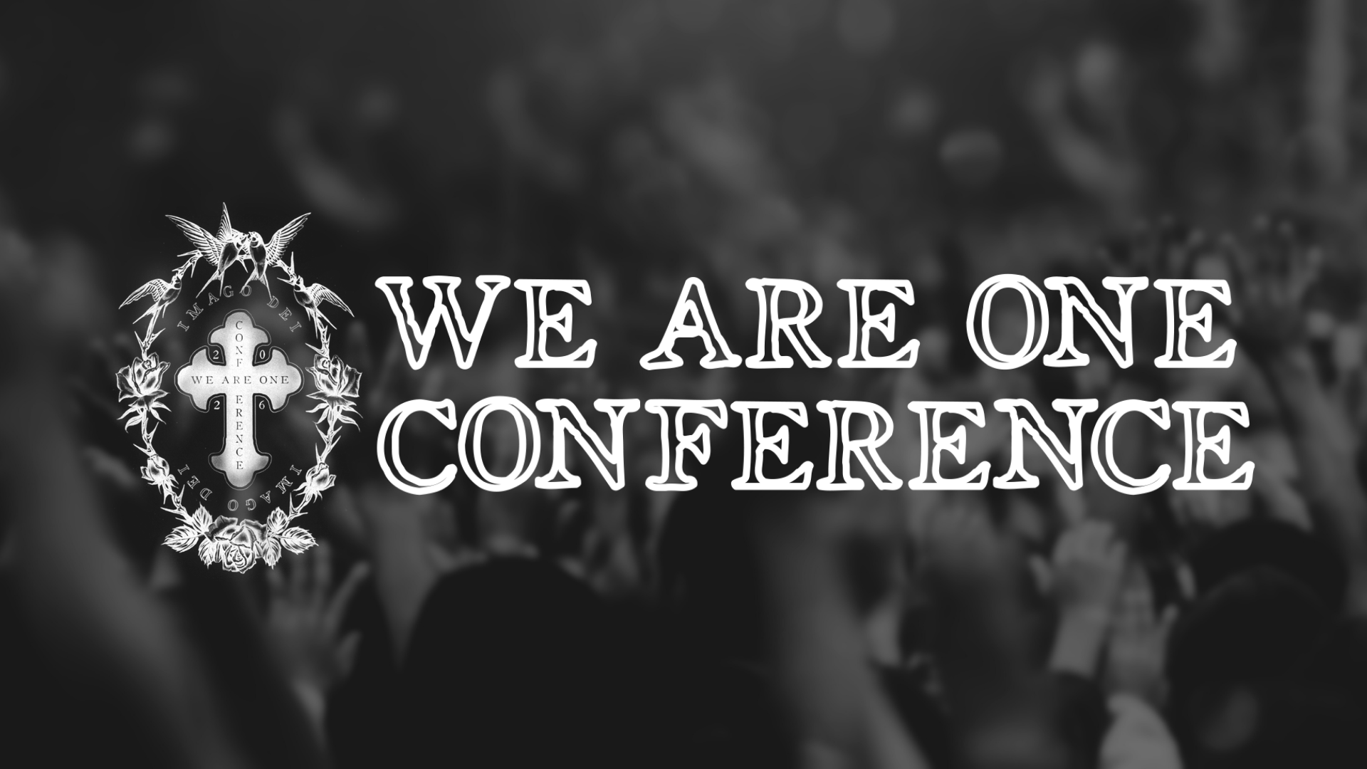 We Are One Youth Conference