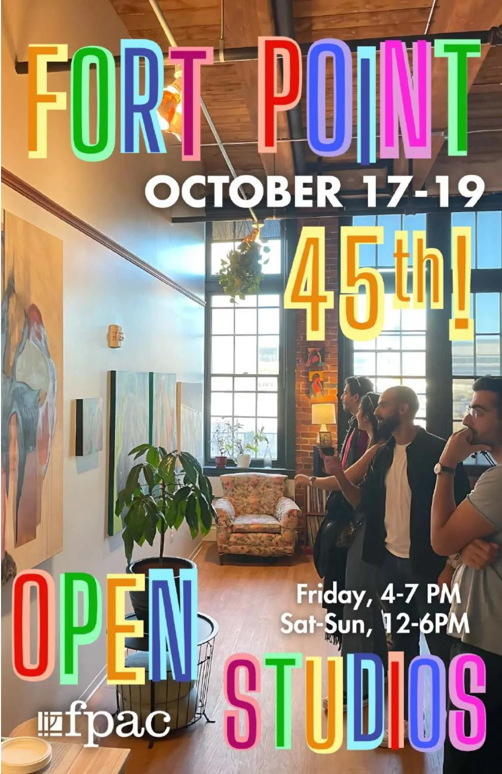 Photo of visitors to the Fort Point Arts Community Open Studios in art studio with text reading Fort Point Open Studios October 17-19 (2025)