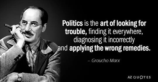 Politics quote from Groucho.jpg