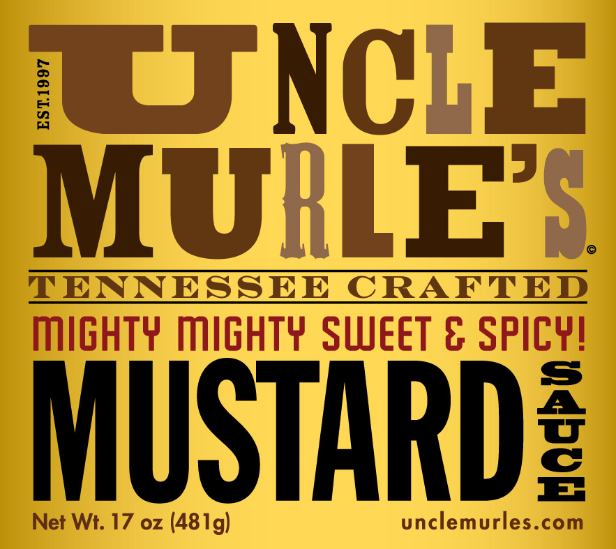 Uncle Murle’s Sweet &amp; Spicy Mustard Sauce label  Branding creative and design by Chuck Mitchell 