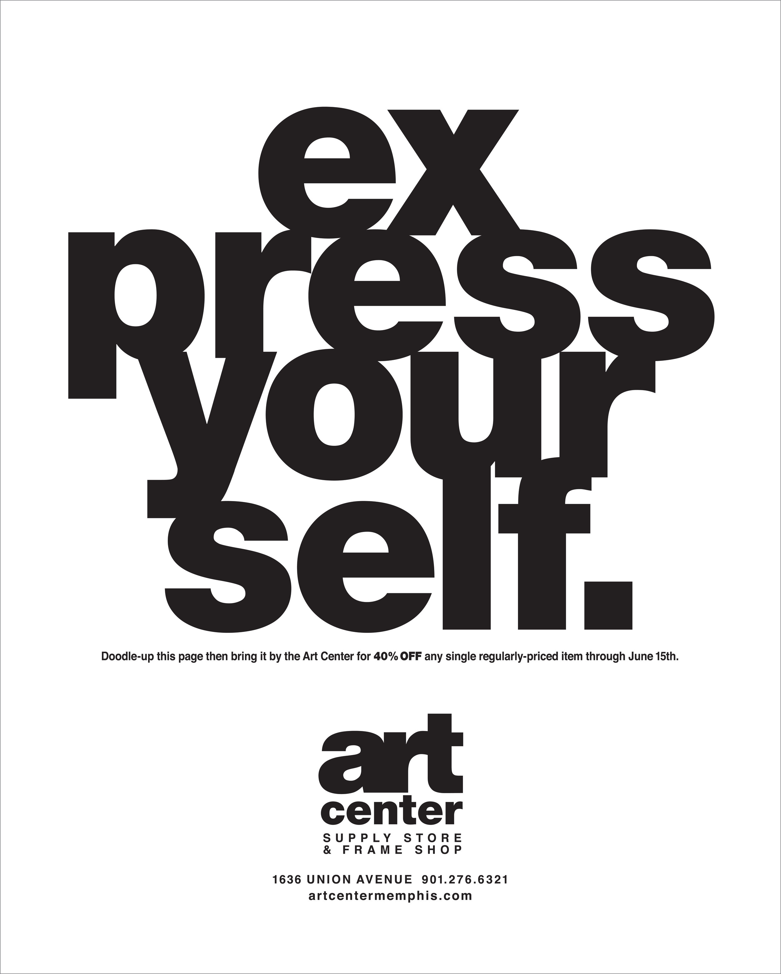  Art Center "express yourself" ad for Number  Creative, copywriting and design by Chuck Mitchell 