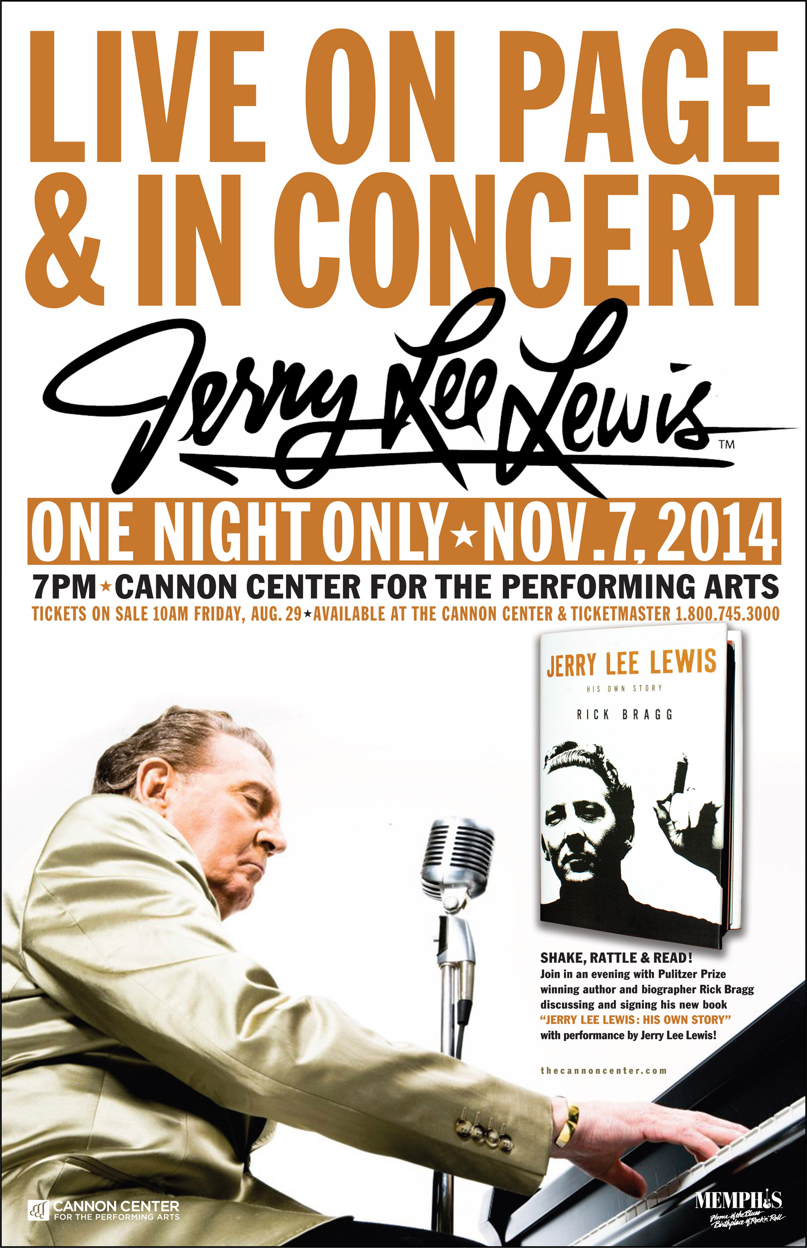  Jerry Lee Lewis and Rick Bragg book reading and concert  Cannon Center Memphis  Event poster  Creative, copywriting and design by Chuck Mitchell  Photo courtesy JLL 