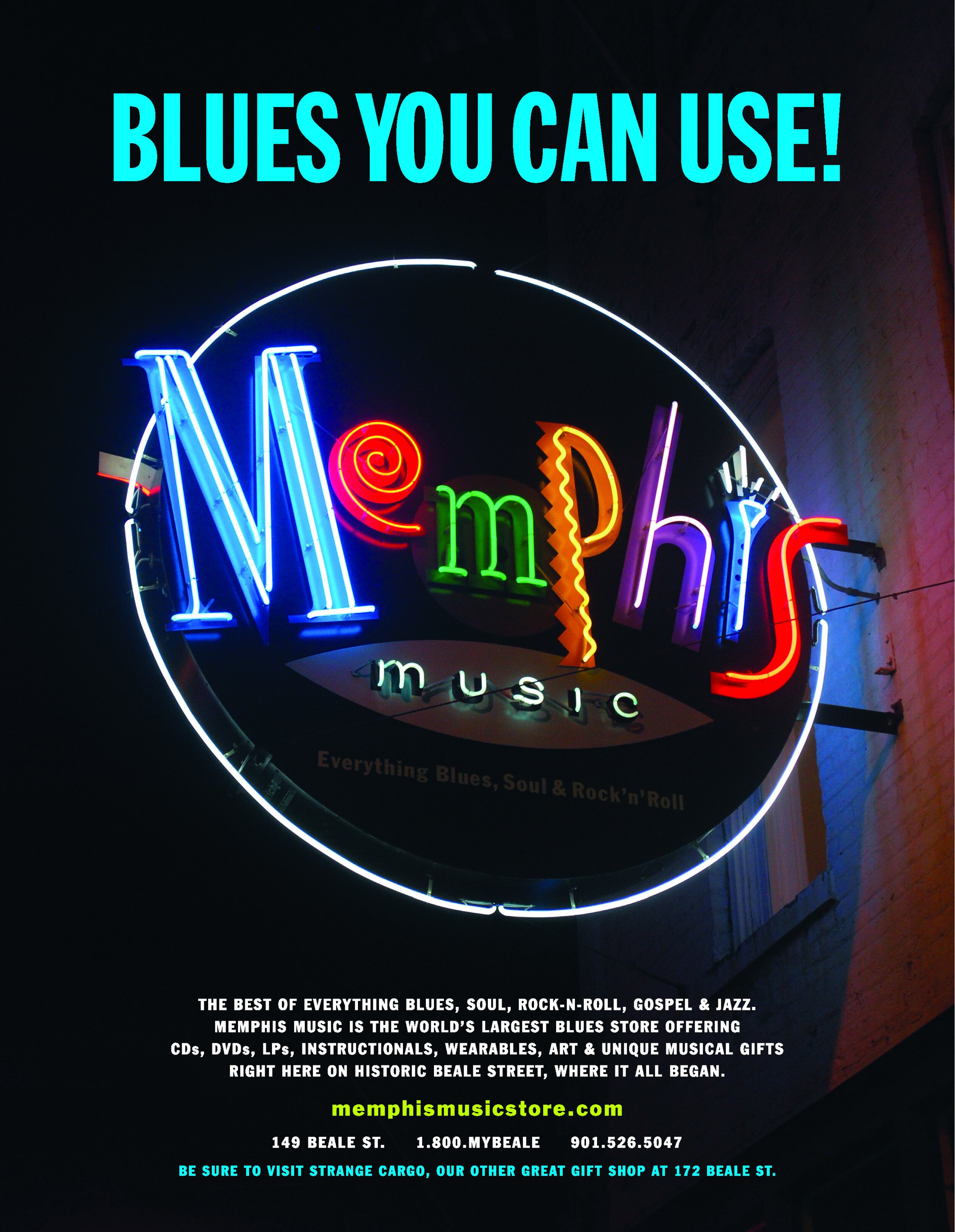  Memphis Music BLUES YOU CAN USE ad  Memphis Grizzlies program ad  Branding creative and design by Chuck Mitchell  “Everything Blues” tag-line by Chuck Mitchell  Memphis Music Store  Beale Street Memphis, Tennessee   