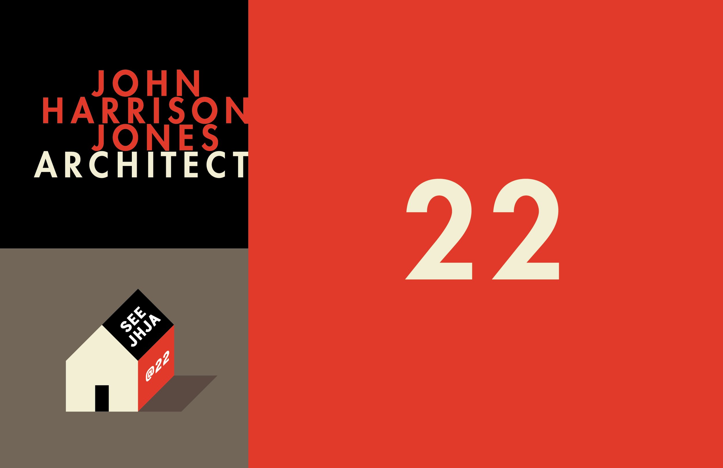  John Harrison Jones Architect  22nd Anniversary postcard  Branding creative and design by Chuck Mitchell 