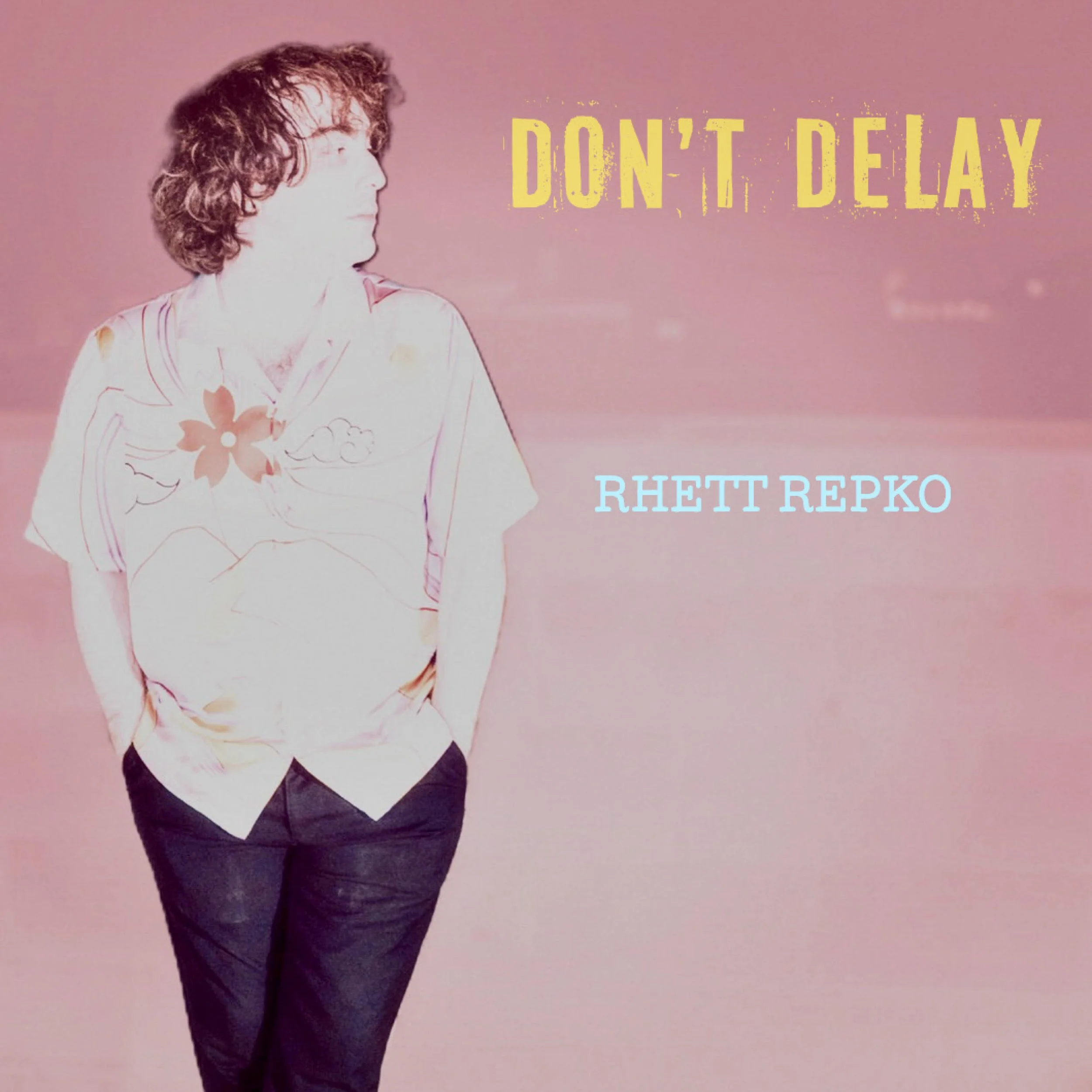 don't delay artwork.jpg