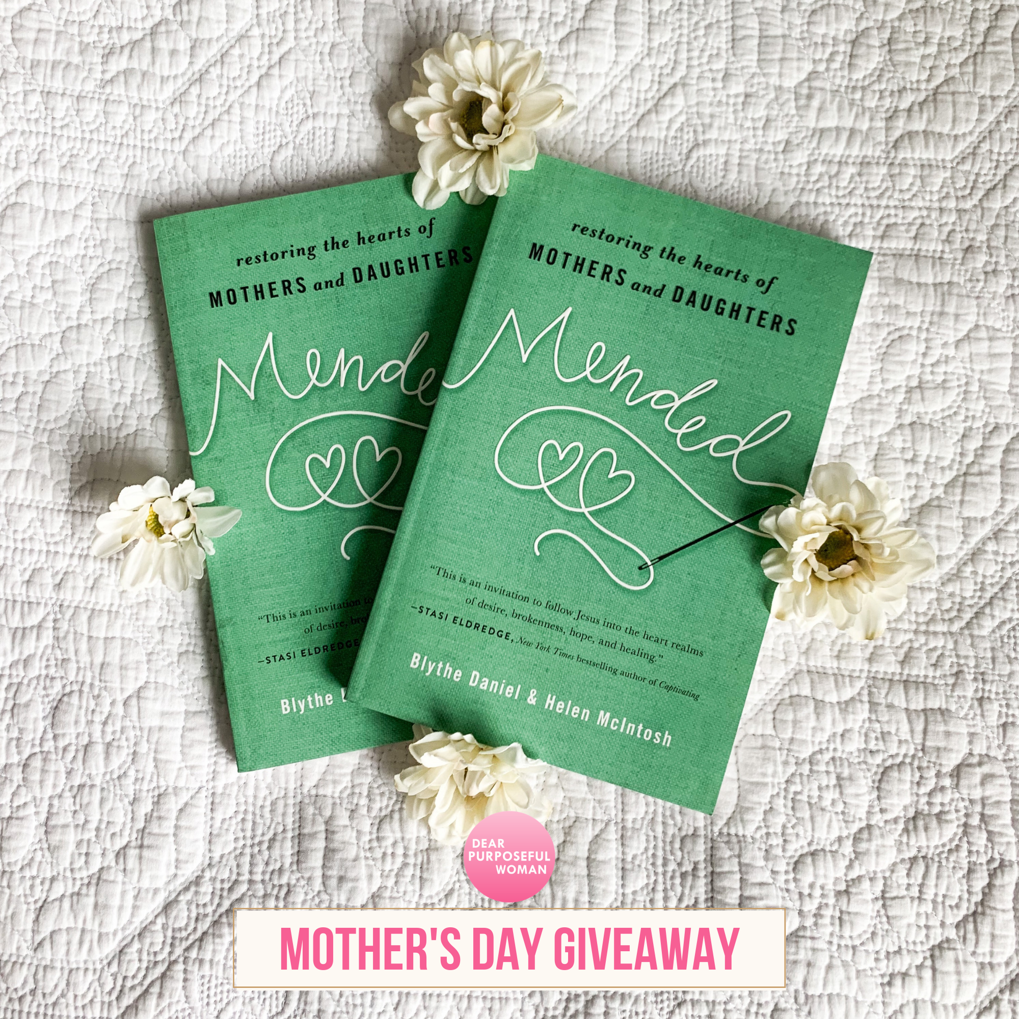 Dear Purposeful Woman - Mended Giveaway (1).png