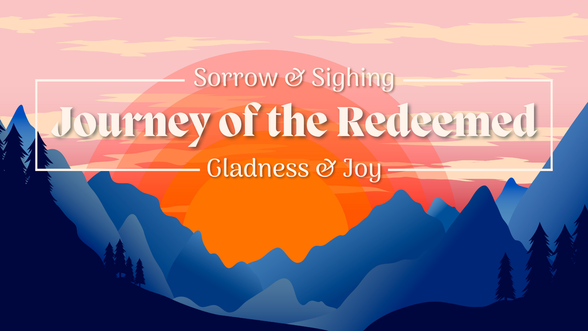 Journey of the Redeemed: Ask, Seek, Knock