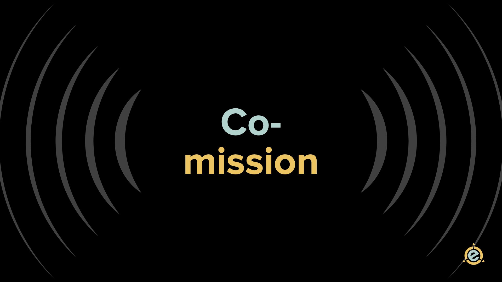 Echo Location: Commission