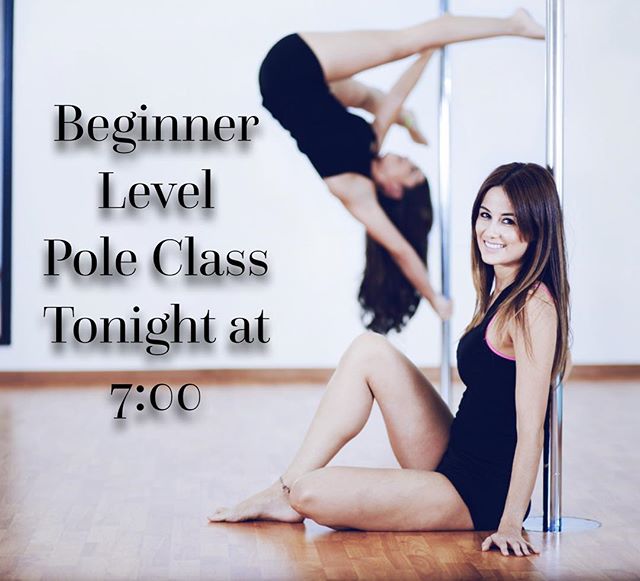 Beginner Level Pole Fitness Class tonight at 7! #polefitness #strength #flexibility #getfit #beginner