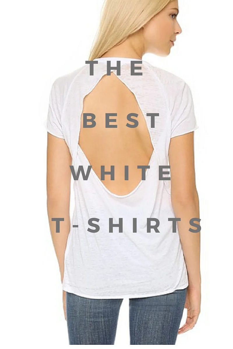 BINGE BUYING: PERFECT WHITE T-SHIRTS