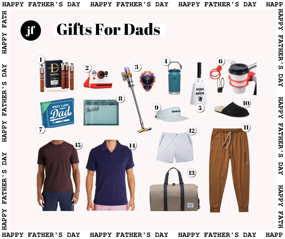 Father's Day Gift Guide: The 14 Best Gifts For Dad's Who Are