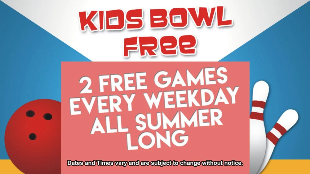 Kids Bowl Free — Corbin Bowl