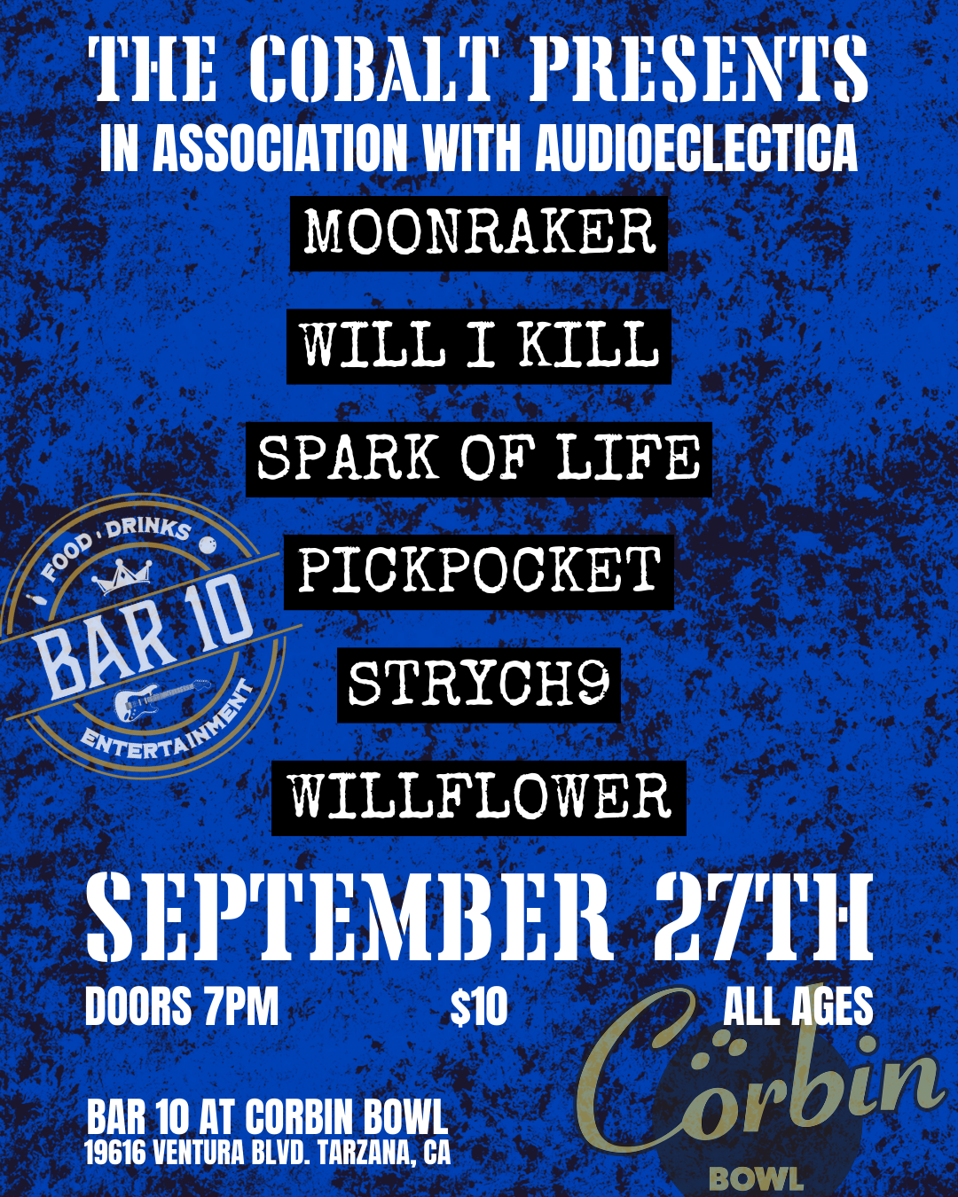 The Cobalt Presents Moonraker, Will I Kill, Spark of Life, Pickpocket, Strych9, and Willflower