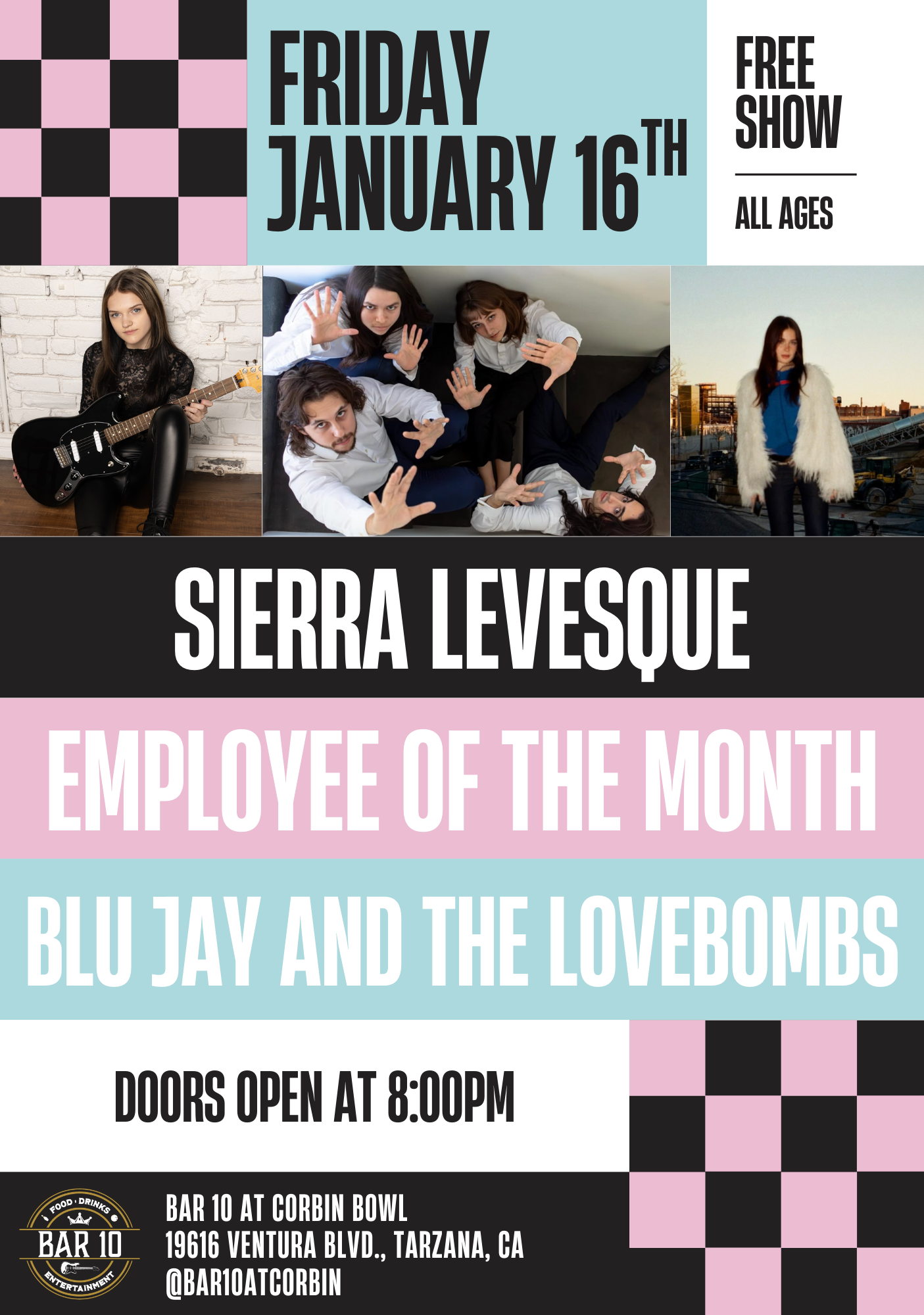 Sierra Levesque, Employee of the Month, and Blu Jay and the Lovebombs