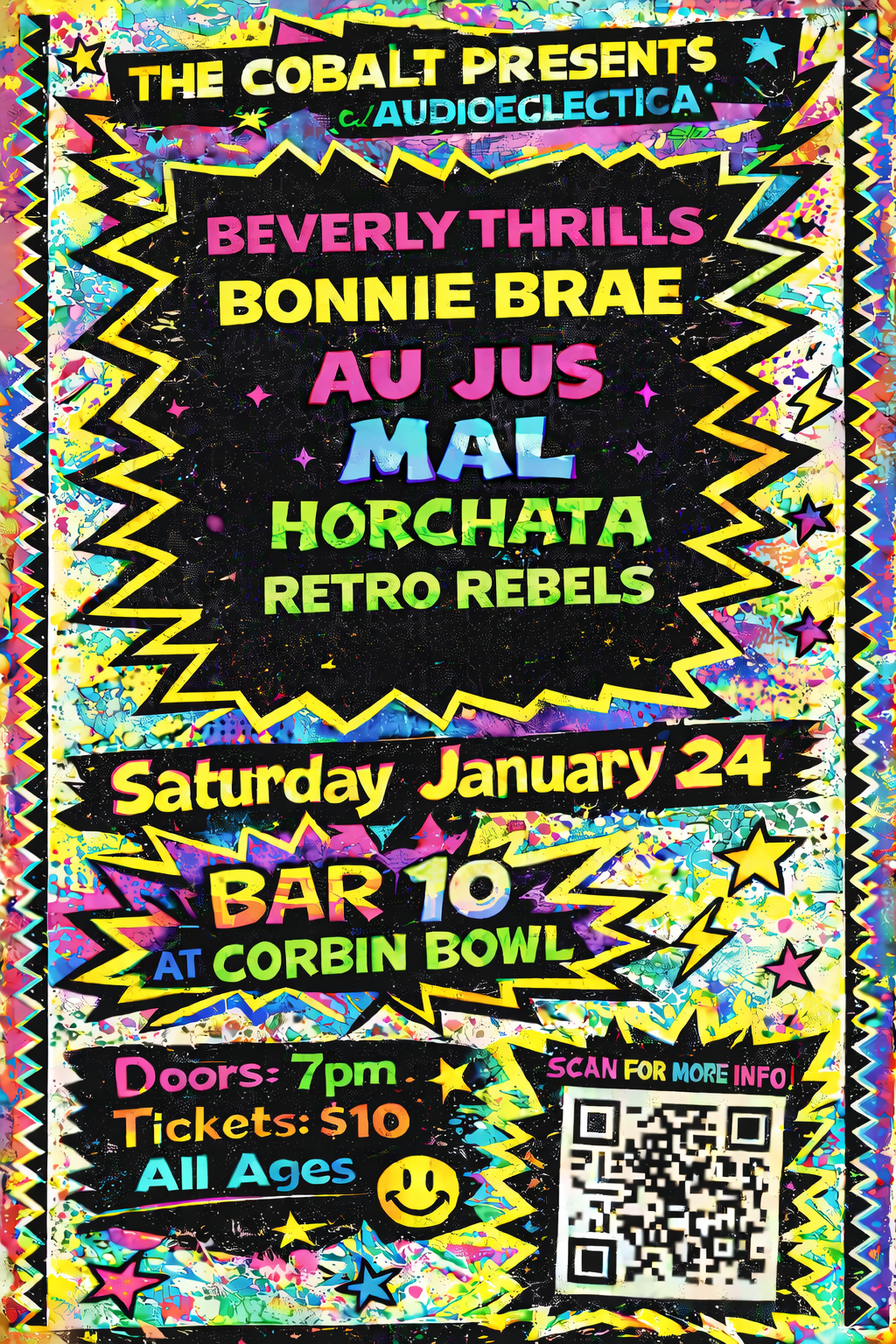 The Cobalt &amp; Audioeclectica Present: Beverly Thrills, Bonnie Brae, Au Jus, Mal, Horchata, and Retro Rebels