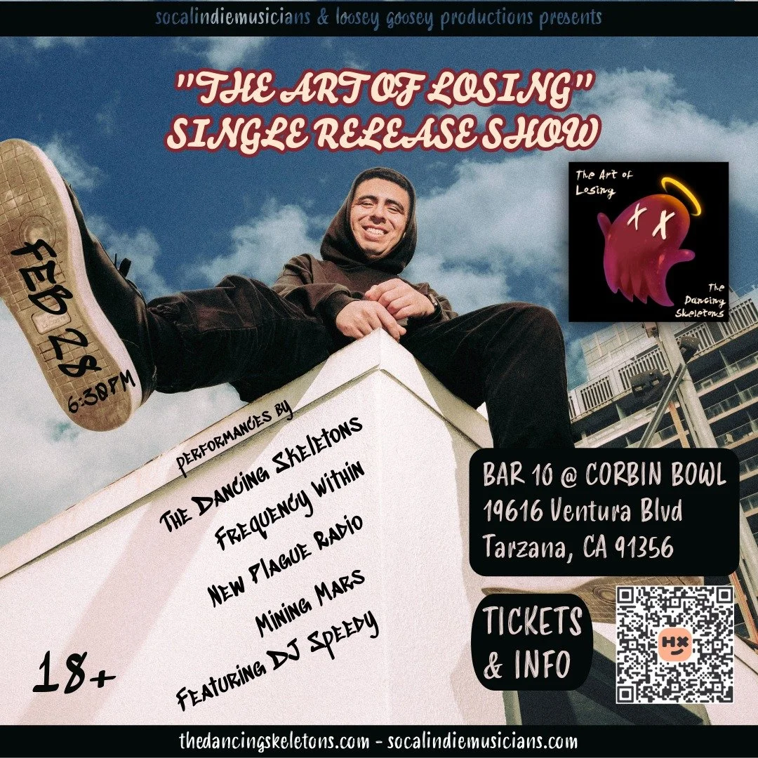 "The Art of Losing" Single Release Show with The Dancing Skeletons, Frequency Within, New Plague Radio, and Mining Mars