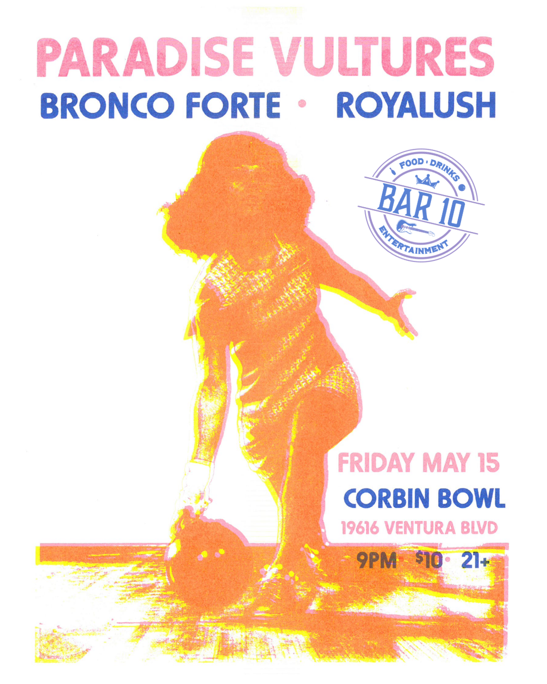 Paradise Vultures with Bronco Forte and Royalush